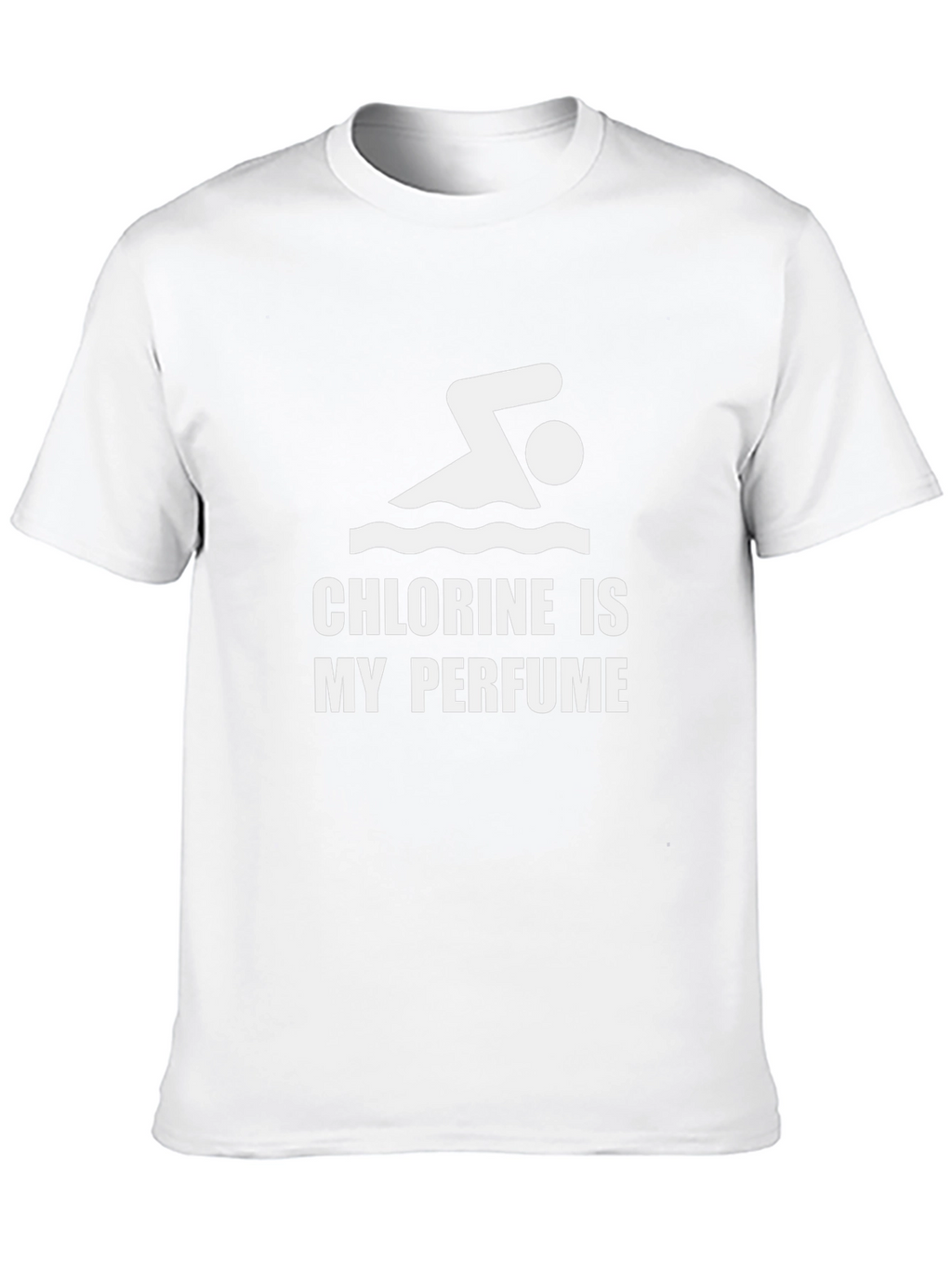 Chlorine is My Perfume T-Shirt - Swimmer Gift