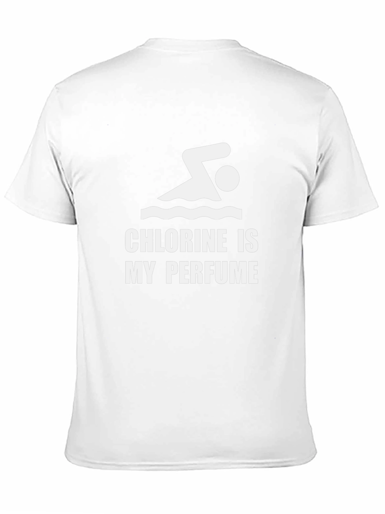 Chlorine is My Perfume T-Shirt - Swimmer Gift