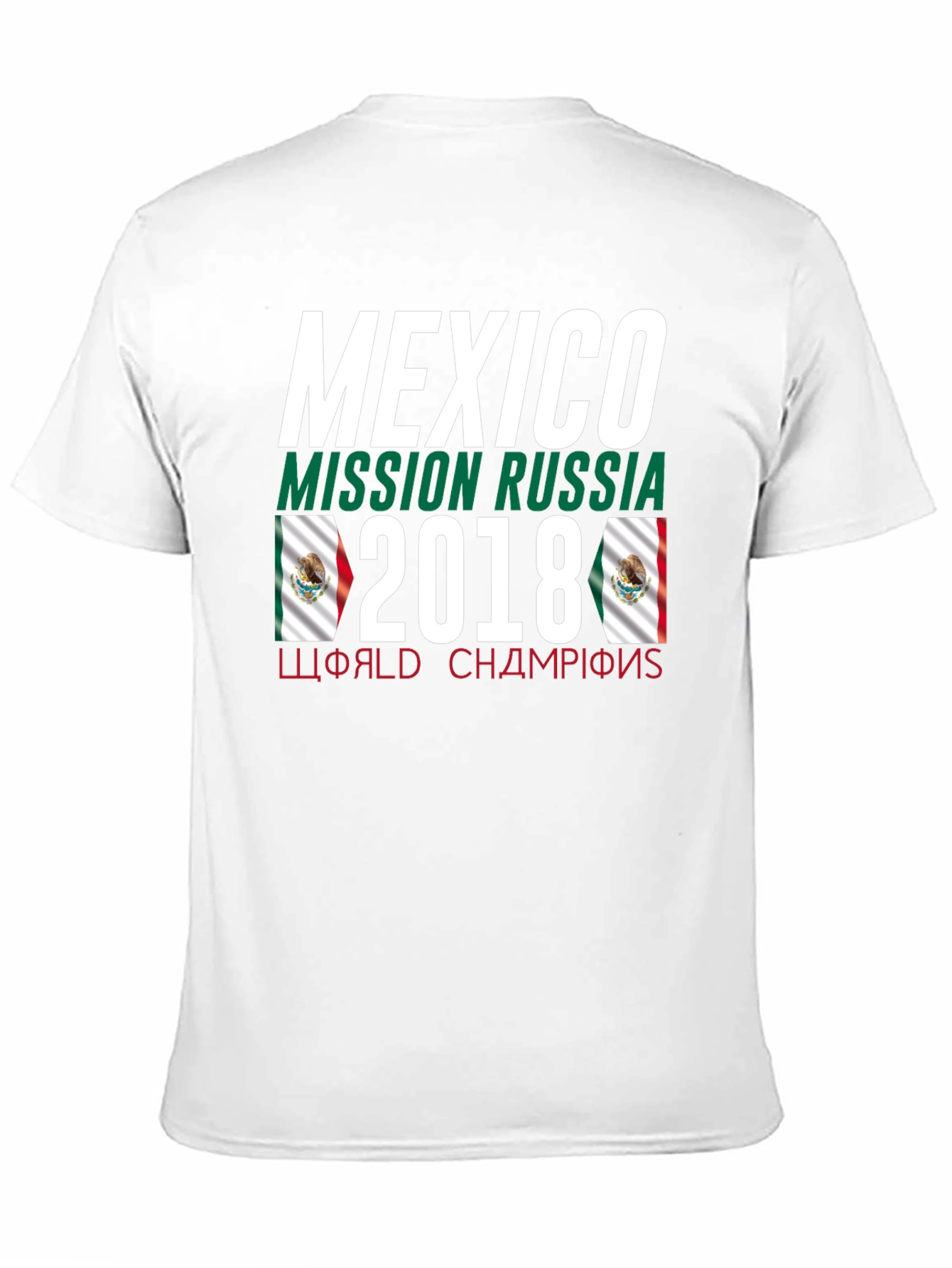 Mexico Mission Russia 2018 T-Shirt
