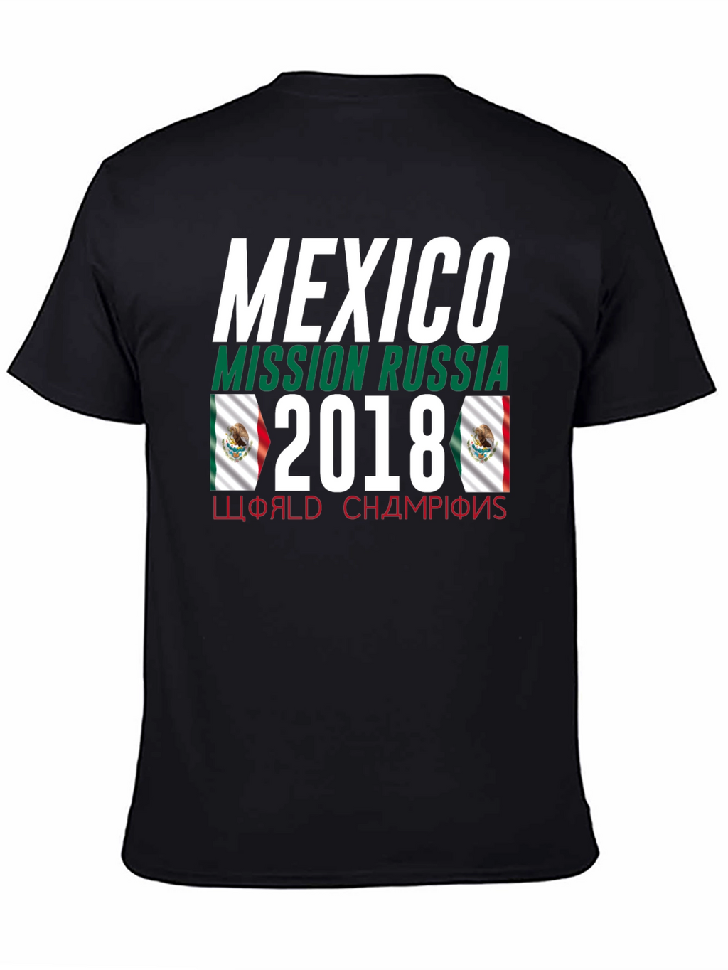 Mexico Mission Russia 2018 T-Shirt