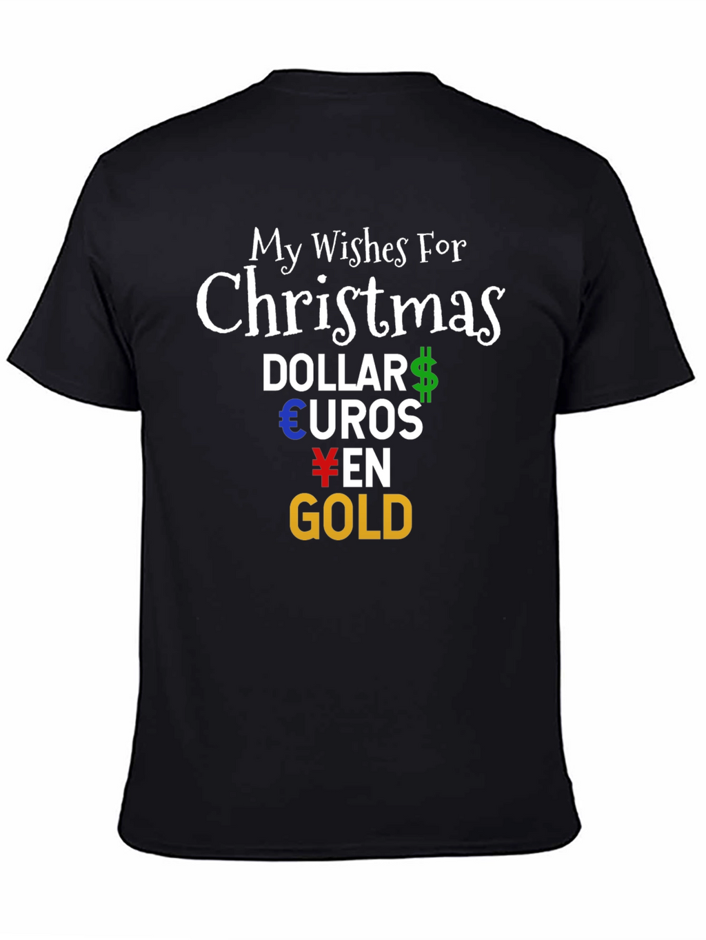 Funny Christmas Money Wishes T-Shirt