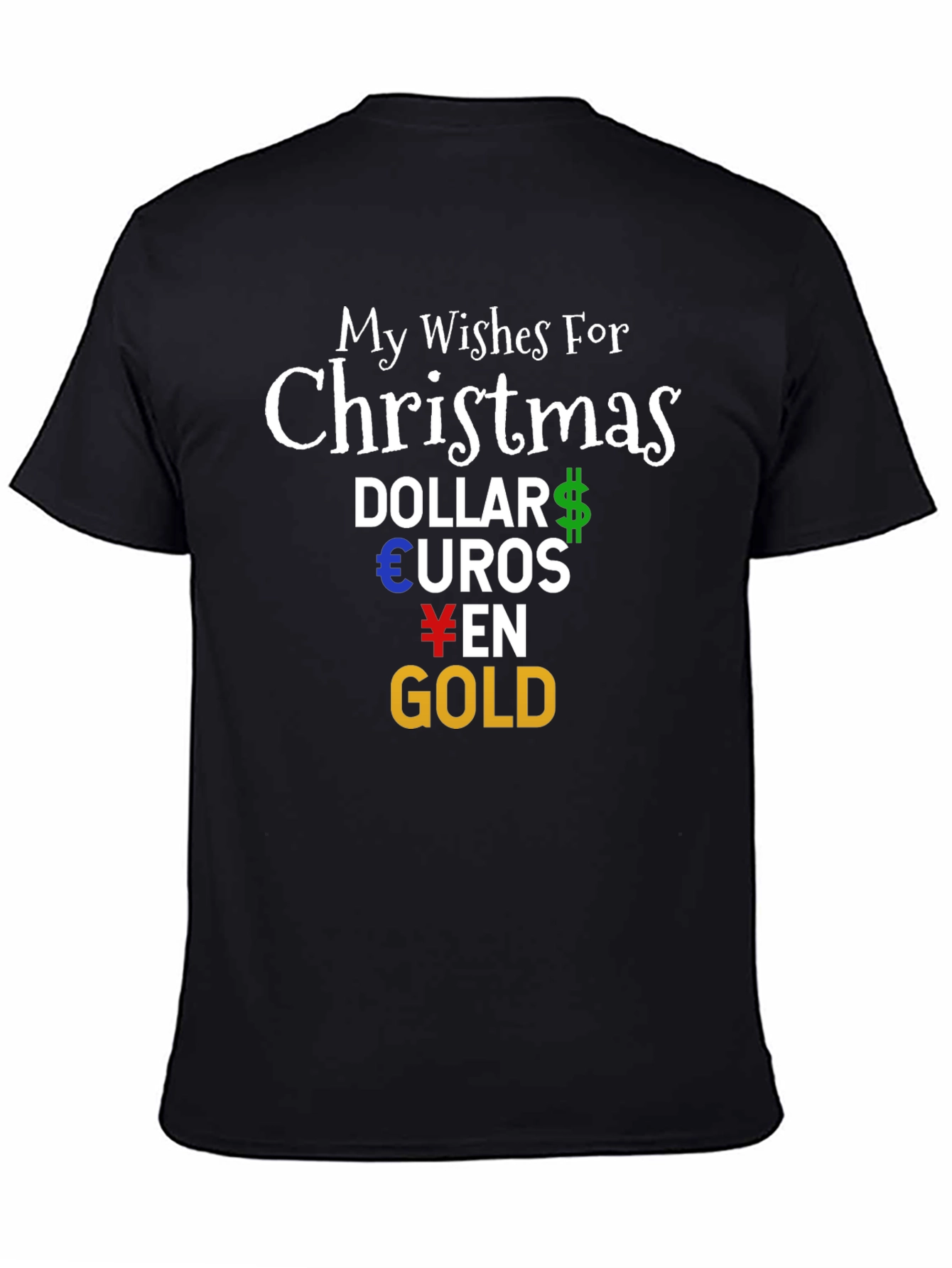 Funny Christmas Money Wishes T-Shirt