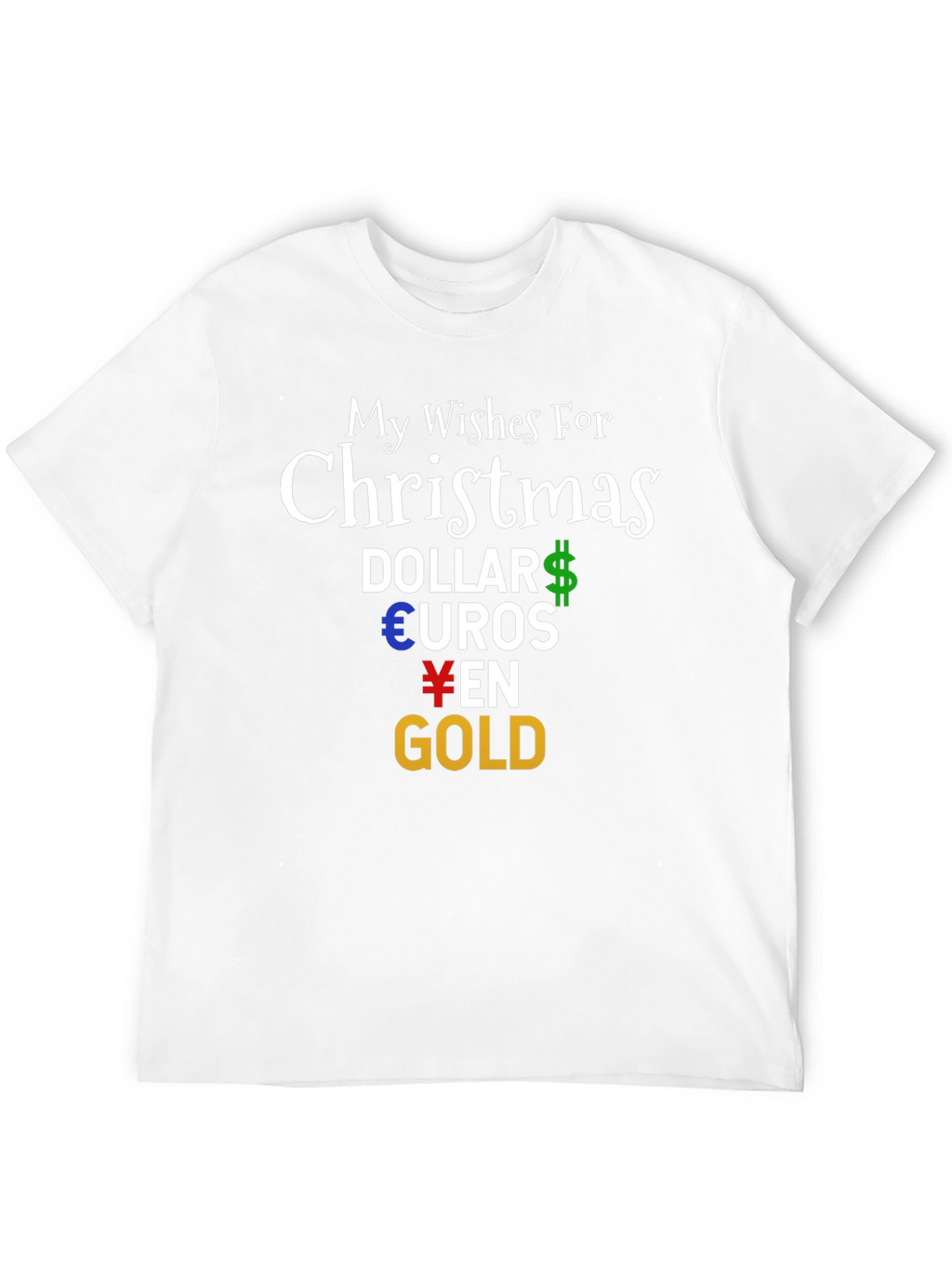 Funny Christmas Money Wishes T-Shirt
