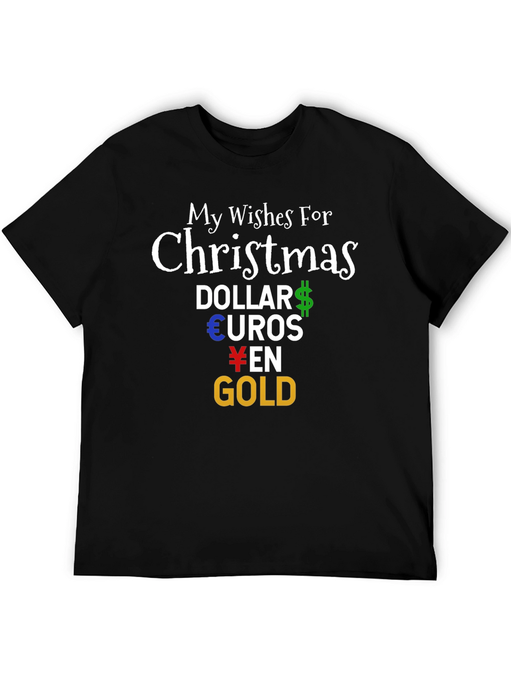 Funny Christmas Money Wishes T-Shirt