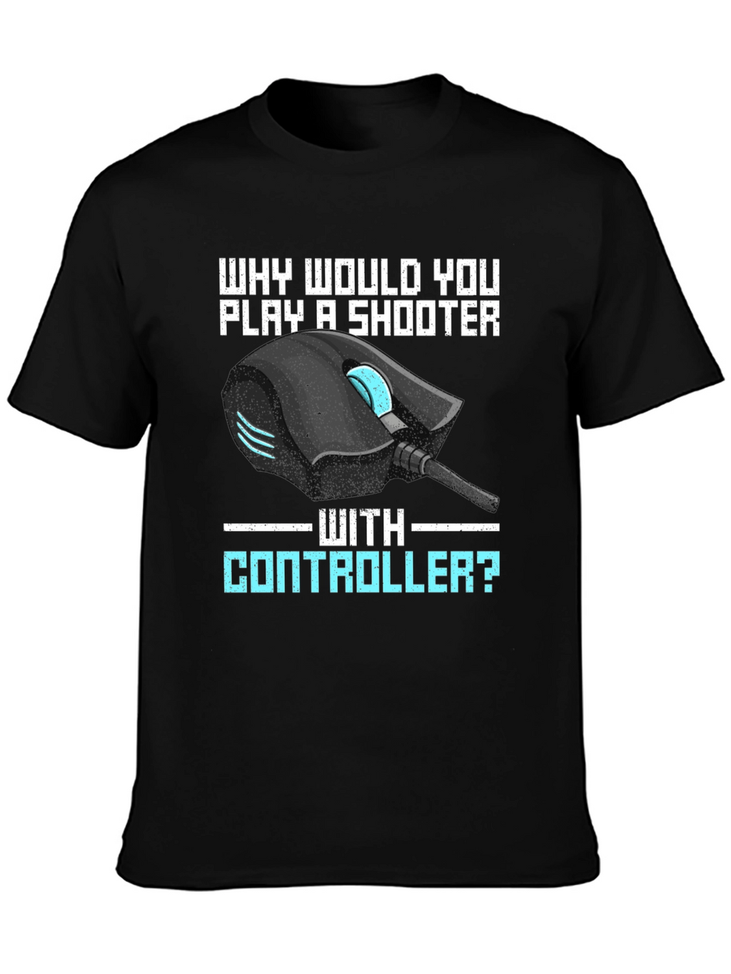 Gamer T-Shirt: PC Mouse Shooter Design