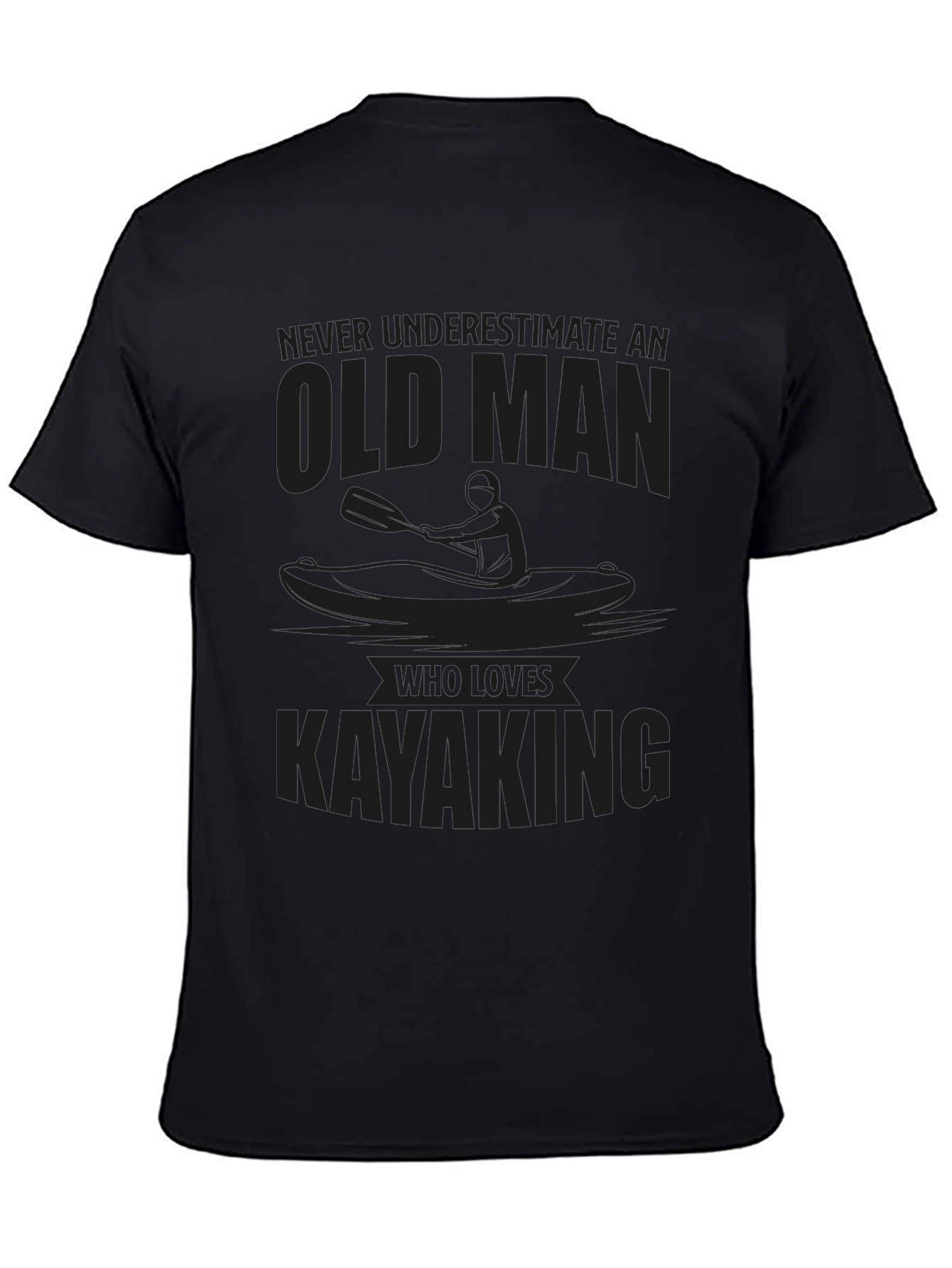 Old Man Kayaking Graphic T-Shirt - Funny Kayak Lover Tee