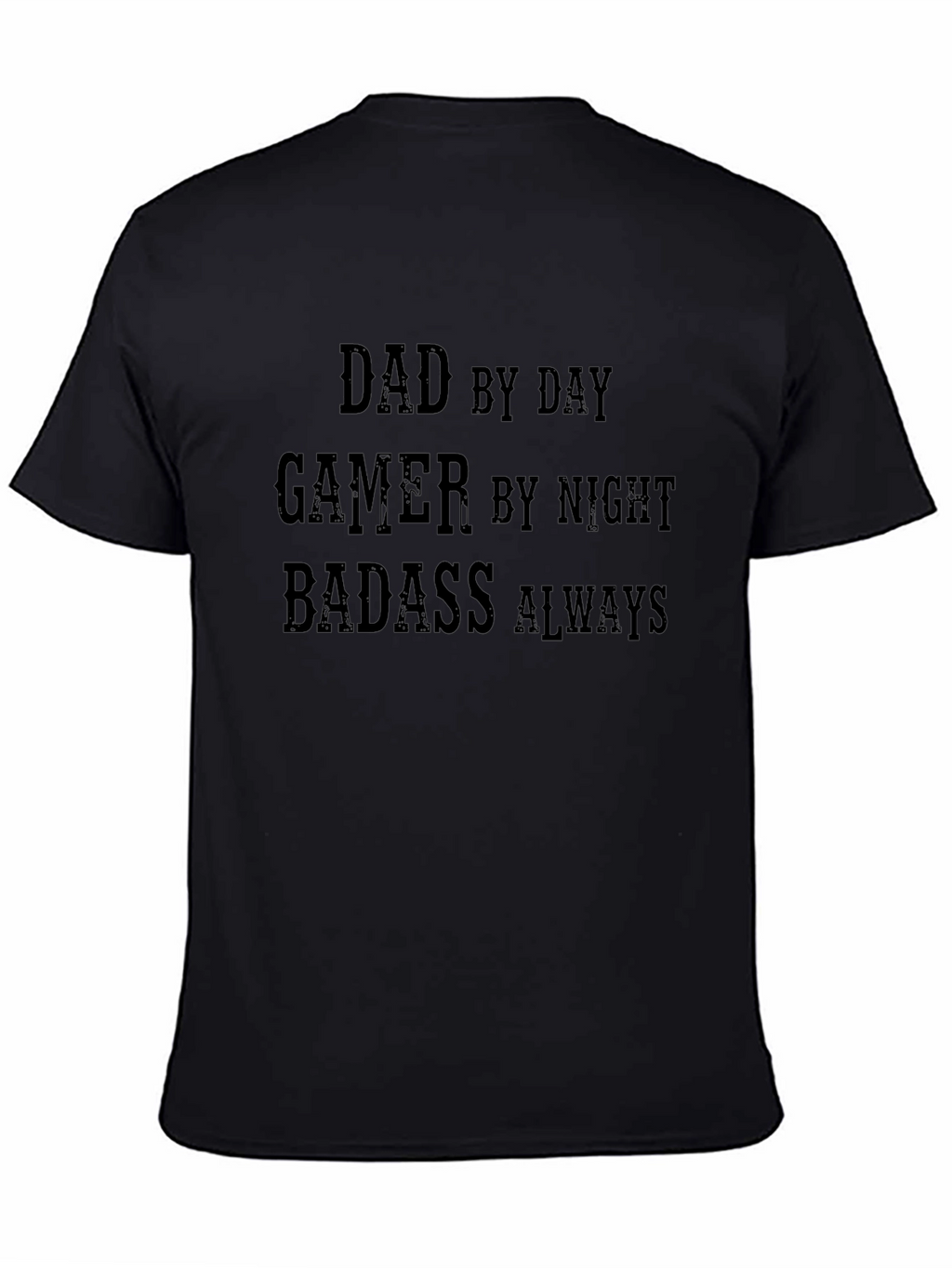 Dad Gamer Badass T-Shirt - Funny Mens Tee