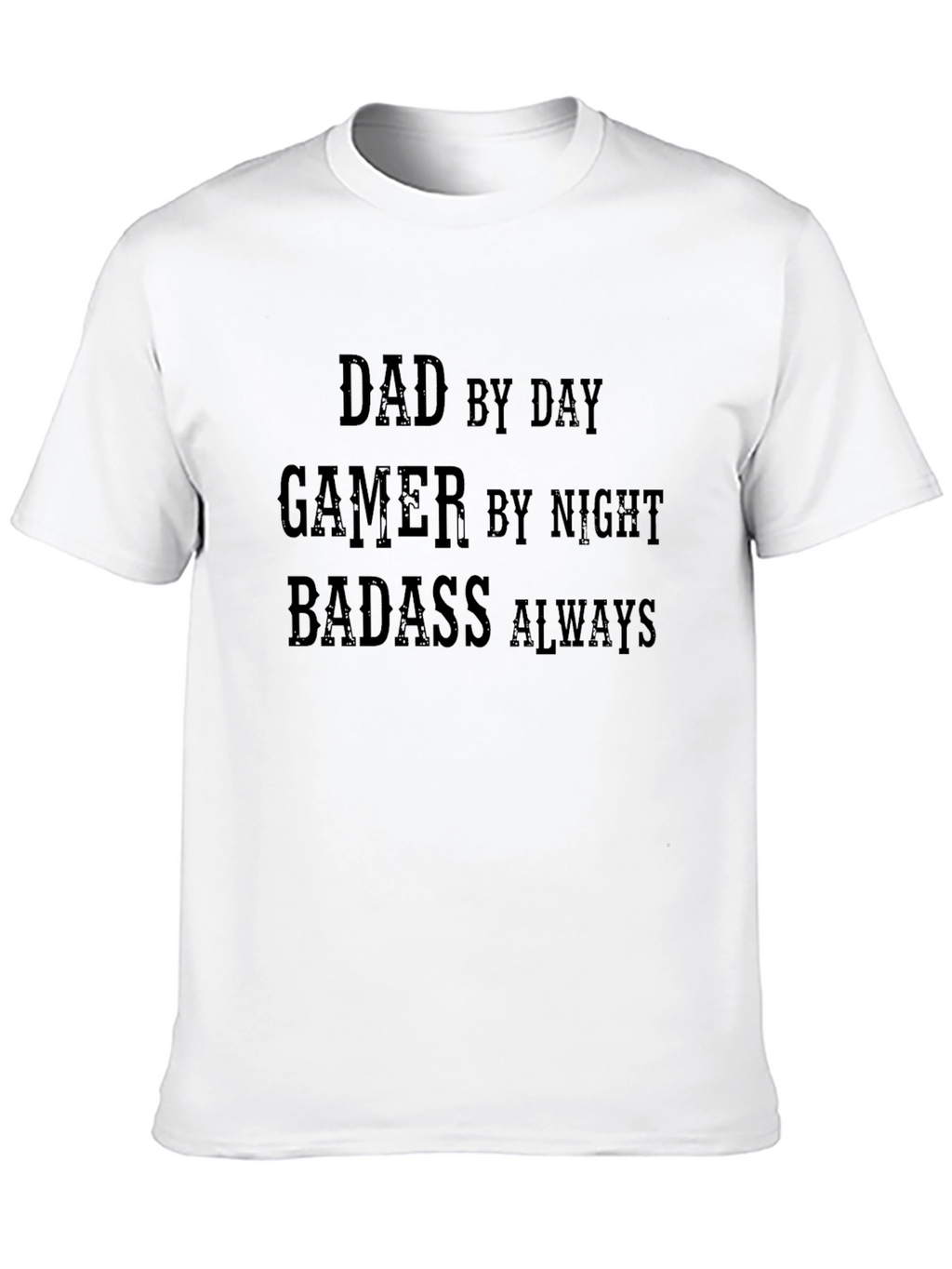 Dad Gamer Badass T-Shirt - Funny Mens Tee
