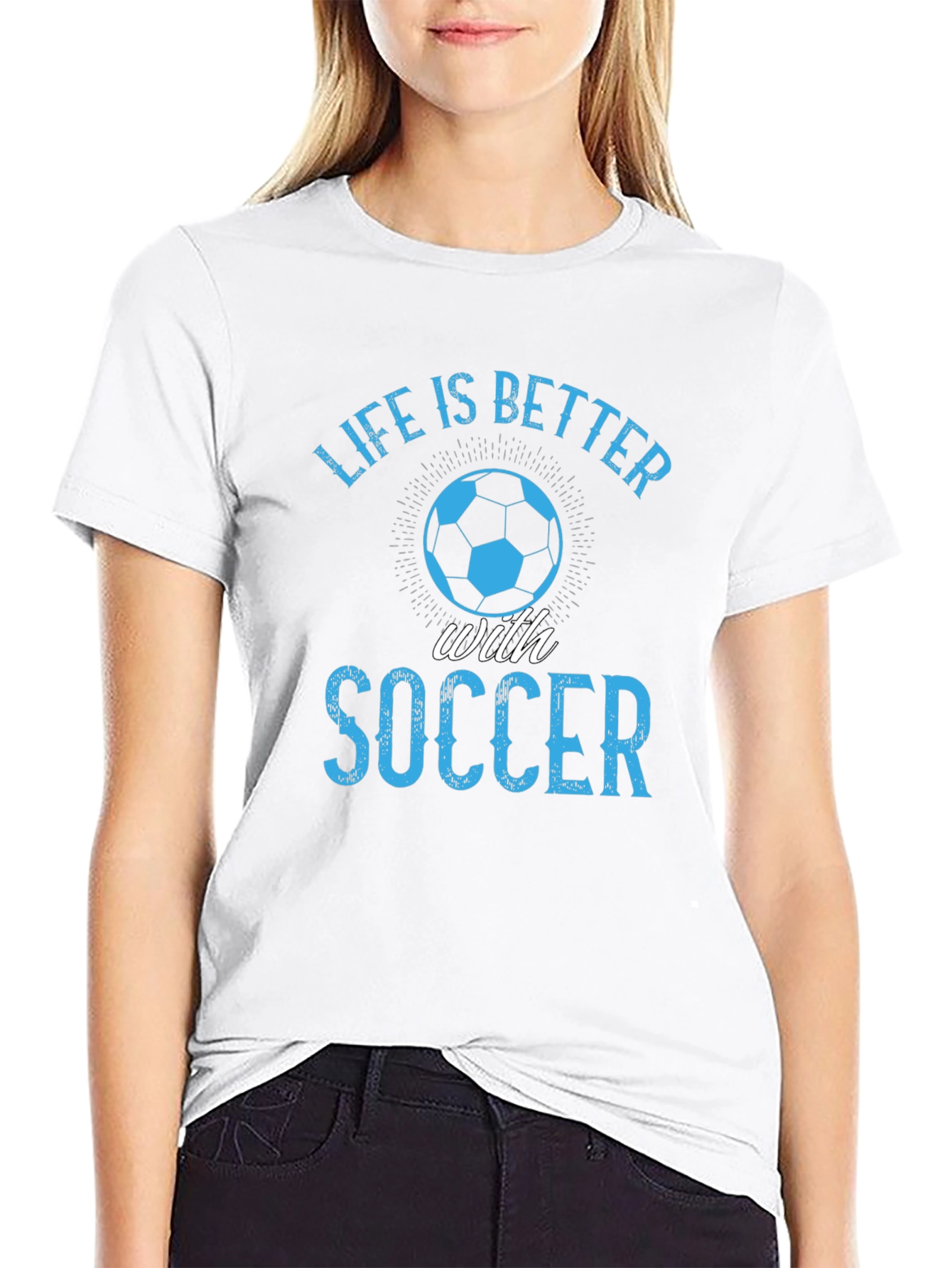 Life is Better with Soccer Graphic T-Shirt