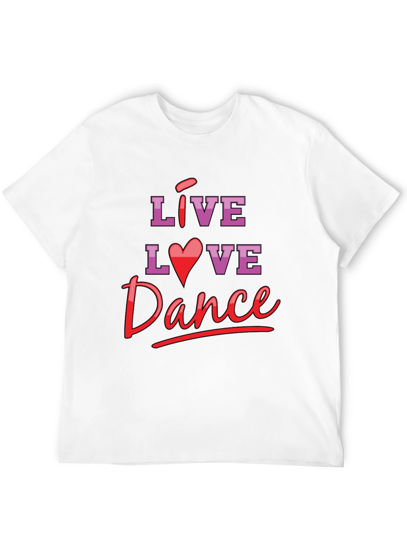 Live Love Dance Graphic T-Shirt