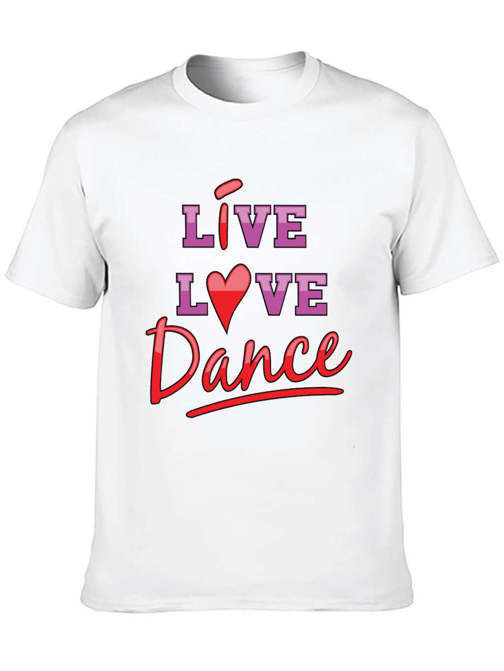 Live Love Dance Graphic T-Shirt
