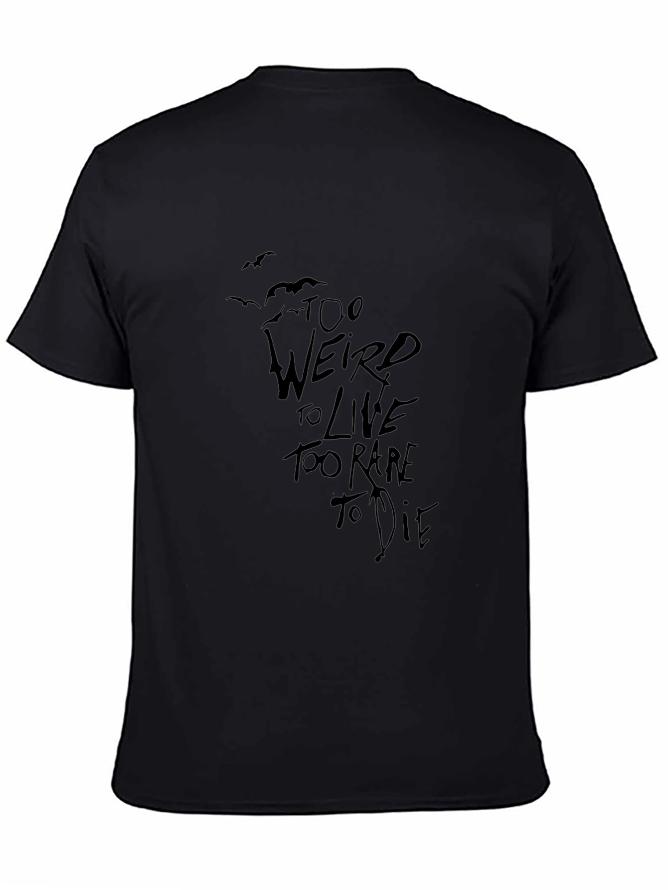 Too Weird to Live Graphic Tee - Black