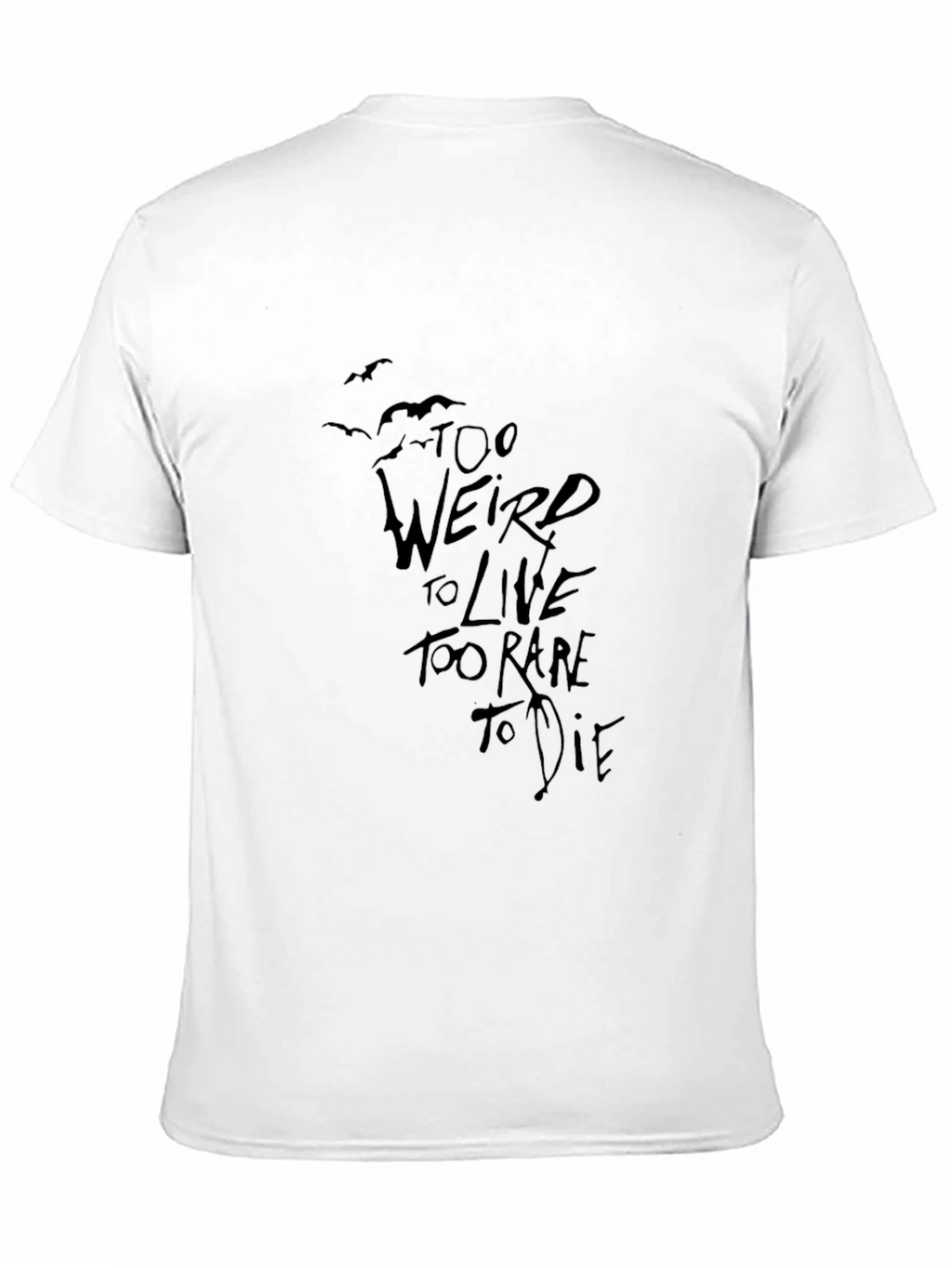 Too Weird to Live Graphic Tee - Black