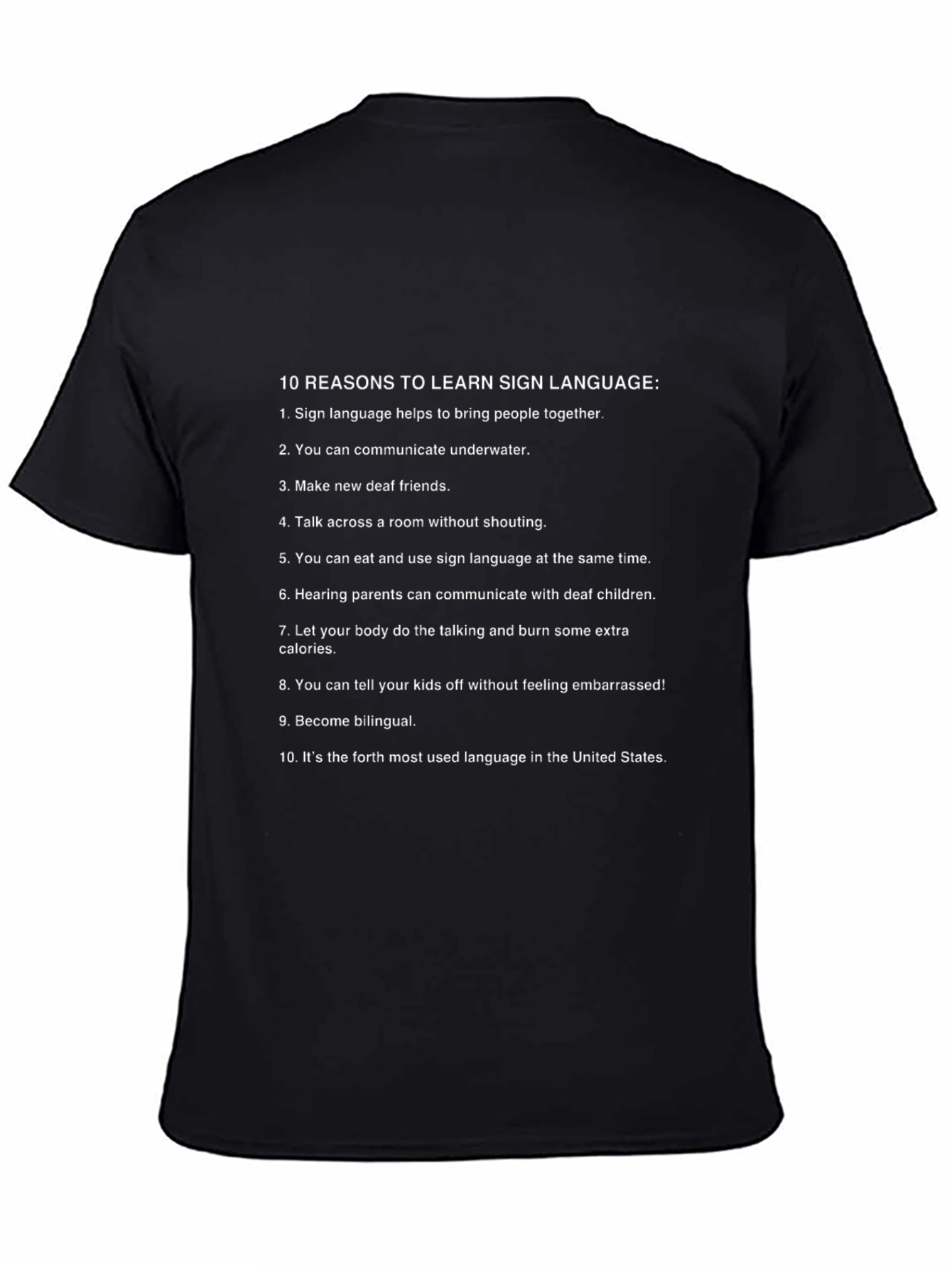 Sign Language Reasons Black T-Shirt