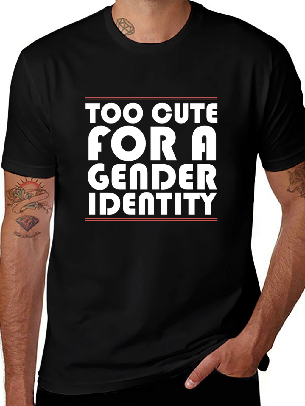 Too Cute For a Gender Identity T-Shirt