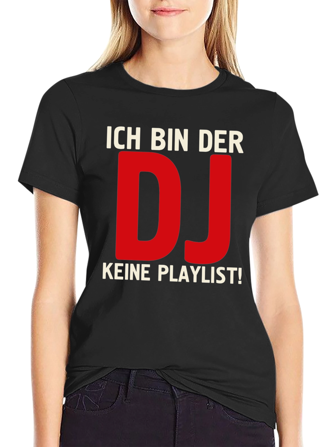 Ich Bin Der DJ T-Shirt - No Playlist German DJ Shirt