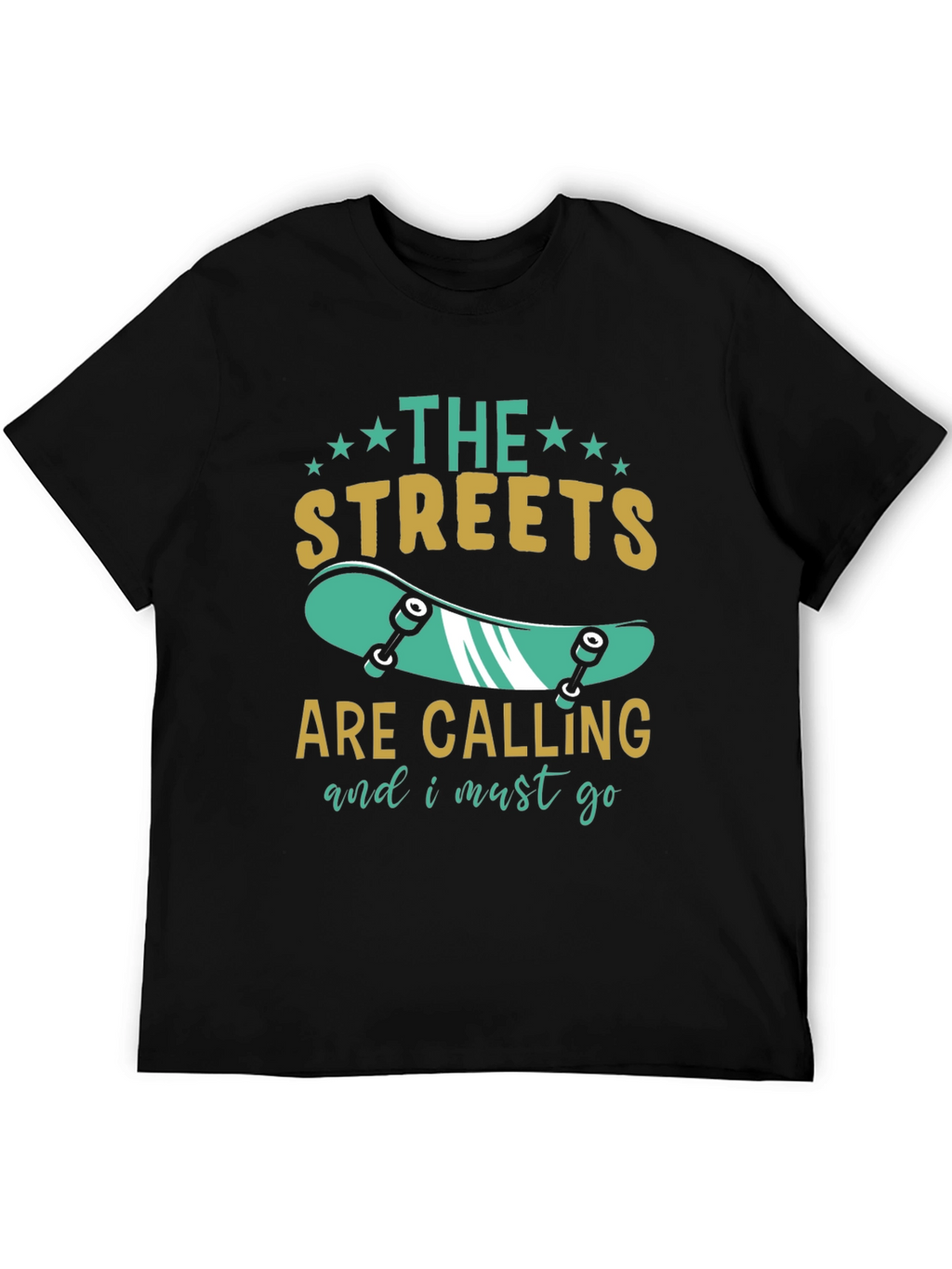 The Streets are Calling T-Shirt