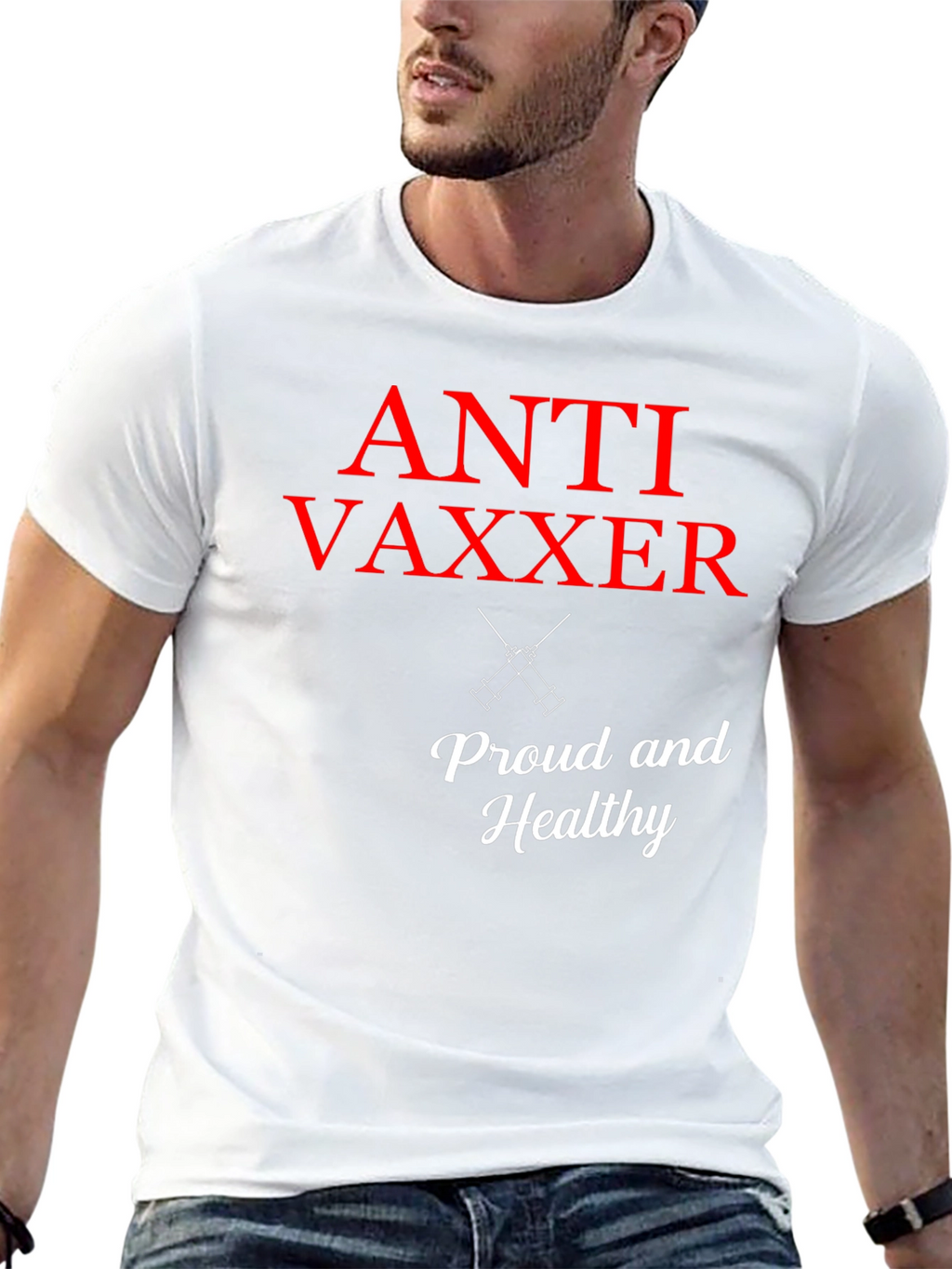 Anti Vaxxer T-Shirt - Proud & Healthy Statement Tee