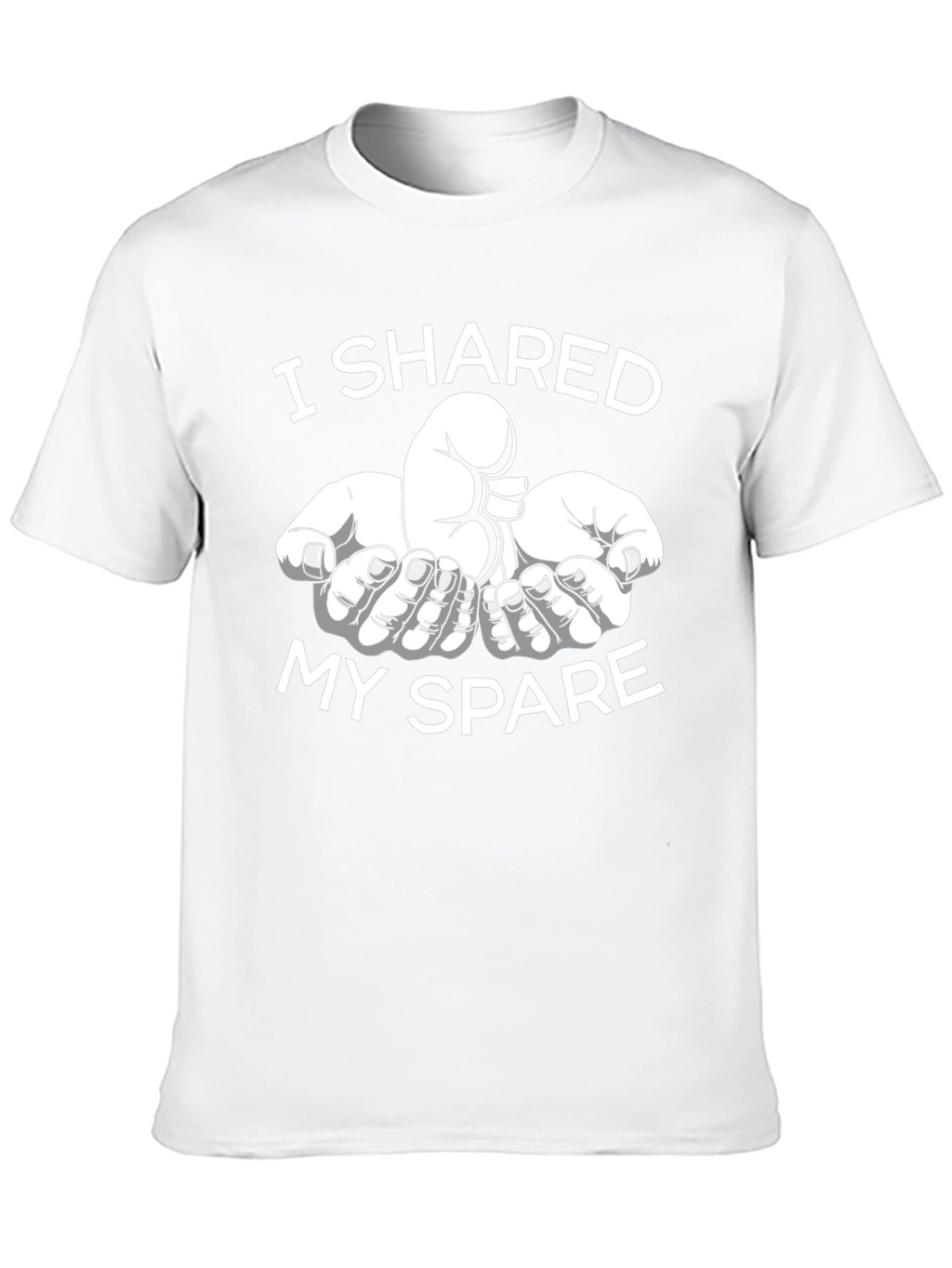 I Shared My Spare Kidney Donation T-Shirt