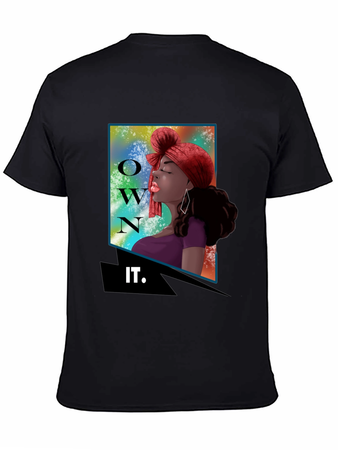 Own It Graphic Tee - Empowering Womens Fashion