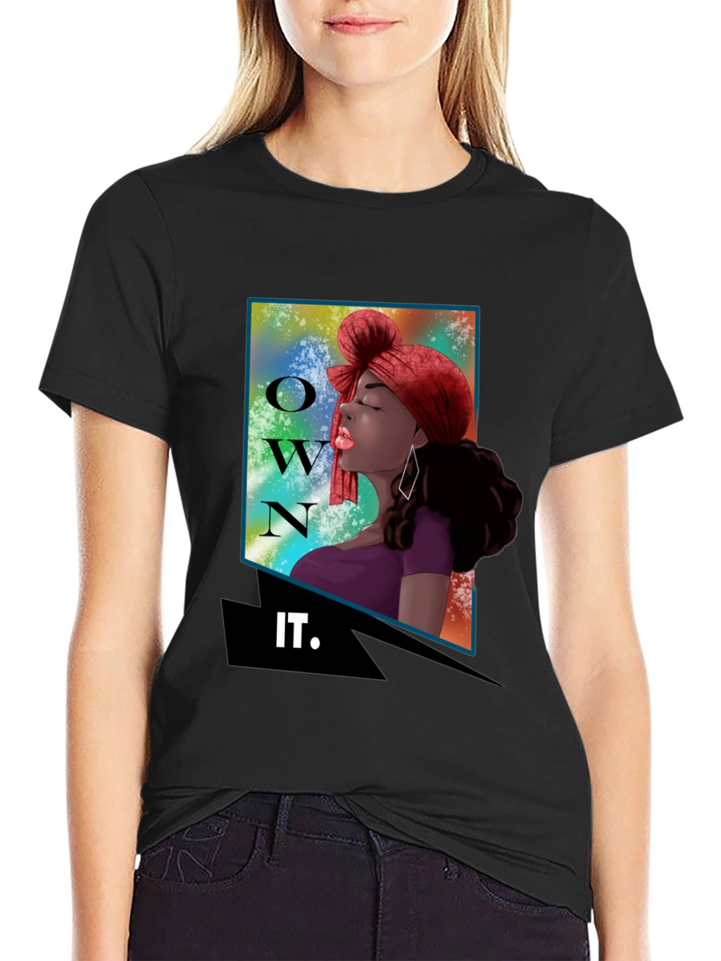 Own It Graphic Tee - Empowering Womens Fashion