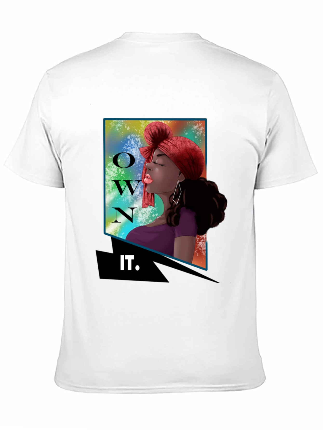 Own It Graphic Tee - Empowering Womens Fashion