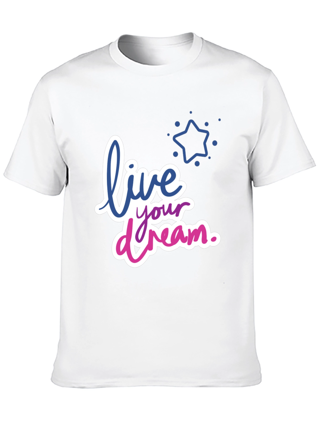Live Your Dream Graphic T-Shirt