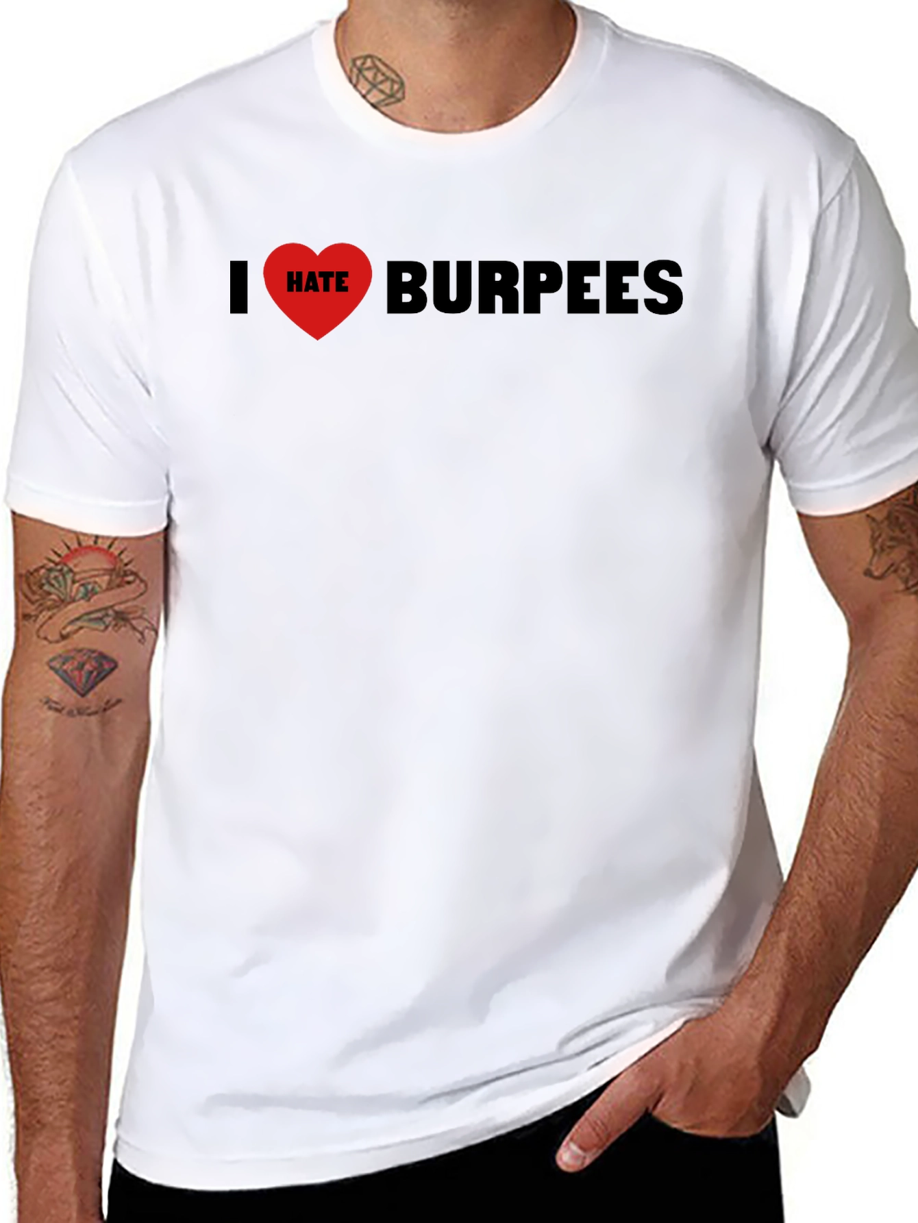 I Hate Burpees T-Shirt - Workout Anti-Motivation Tee
