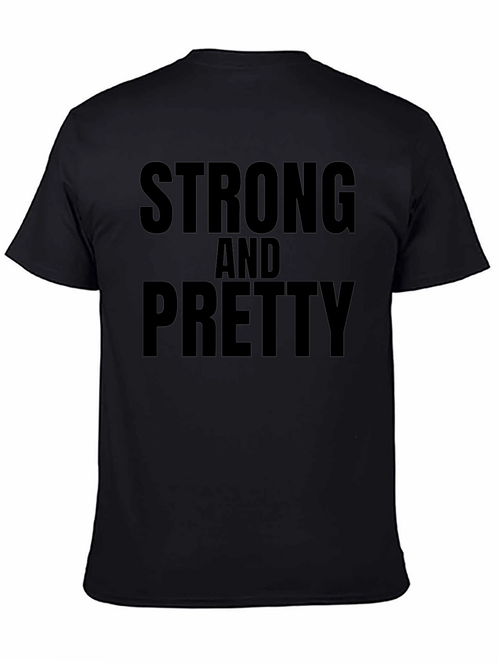 Strong & Pretty Graphic T-Shirt