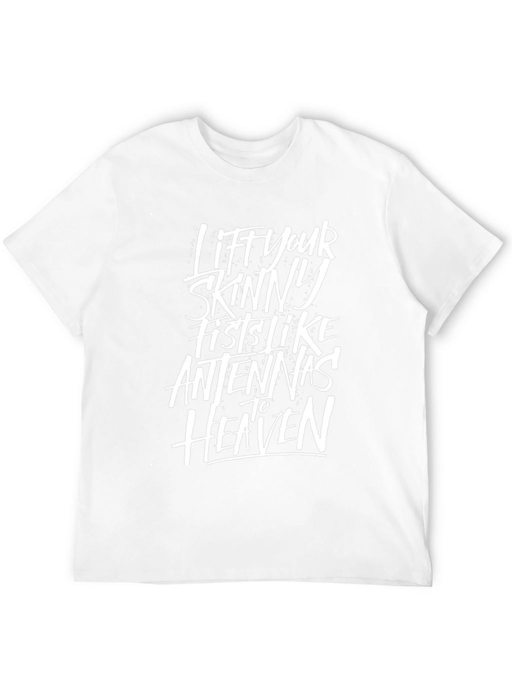 Lift Your Skinny Fists T-Shirt