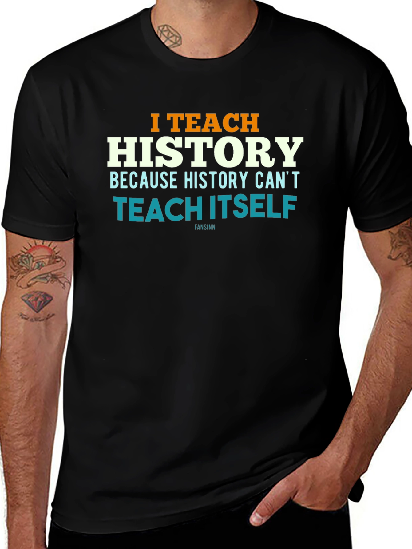 I Teach History T-Shirt - History Teacher Gift