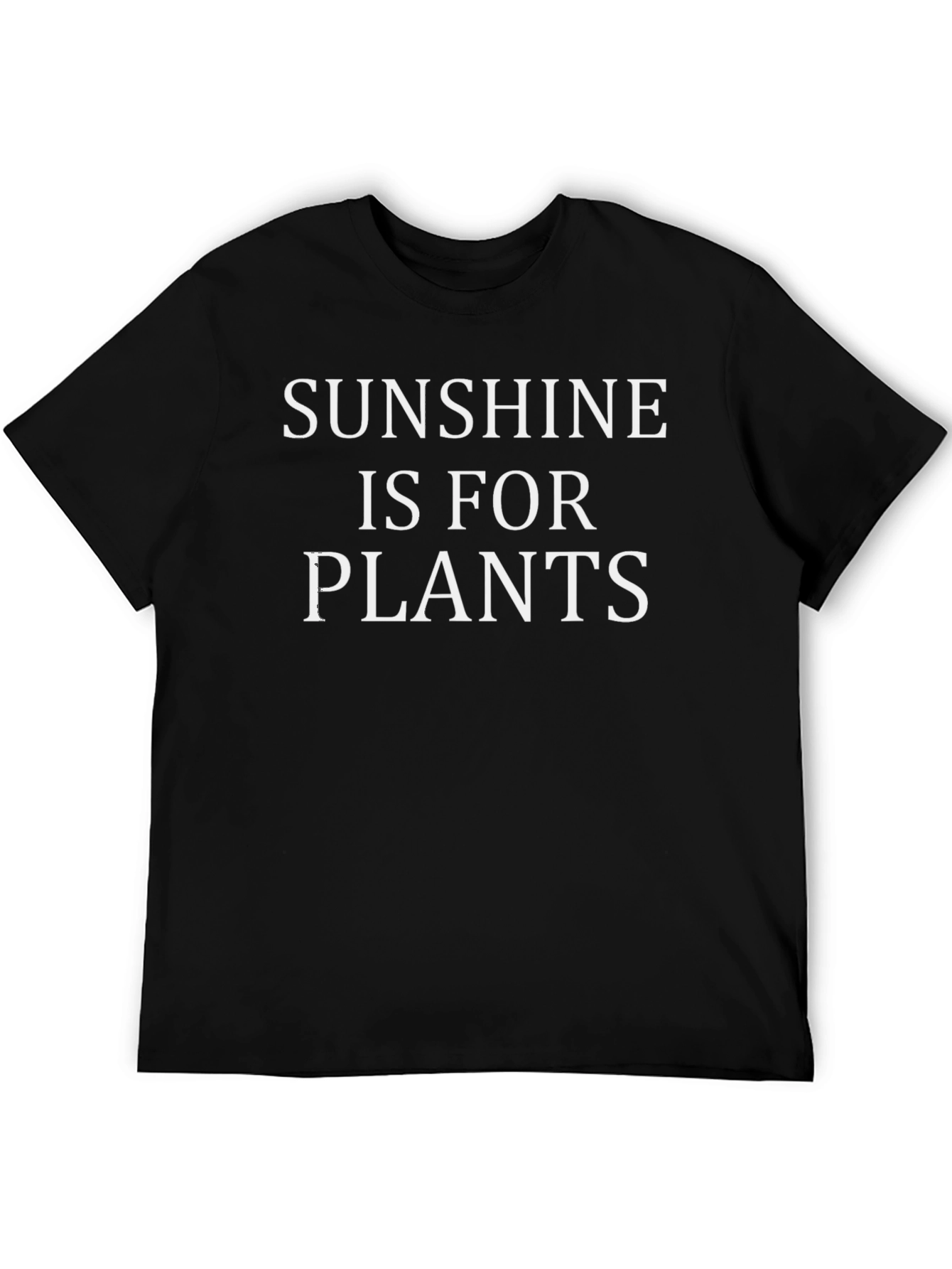 Sunshine Is For Plants Black T-Shirt
