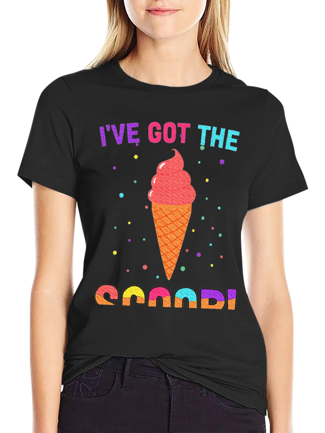 Ive Got The Scoop T-Shirt
