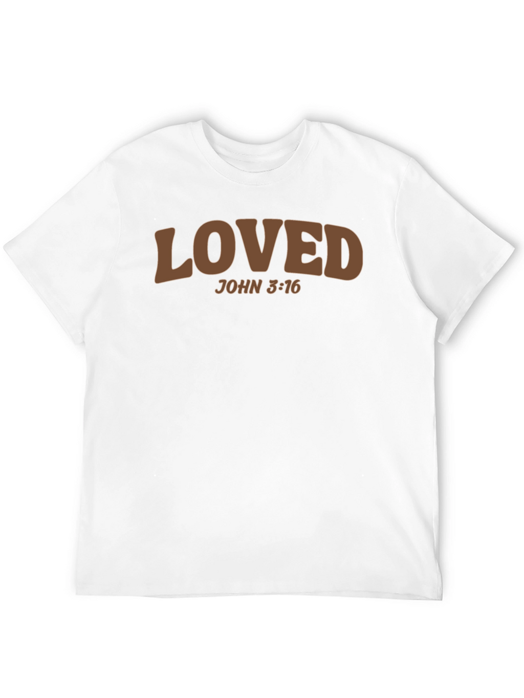Loved John 3:16 T-Shirt - Christian Apparel