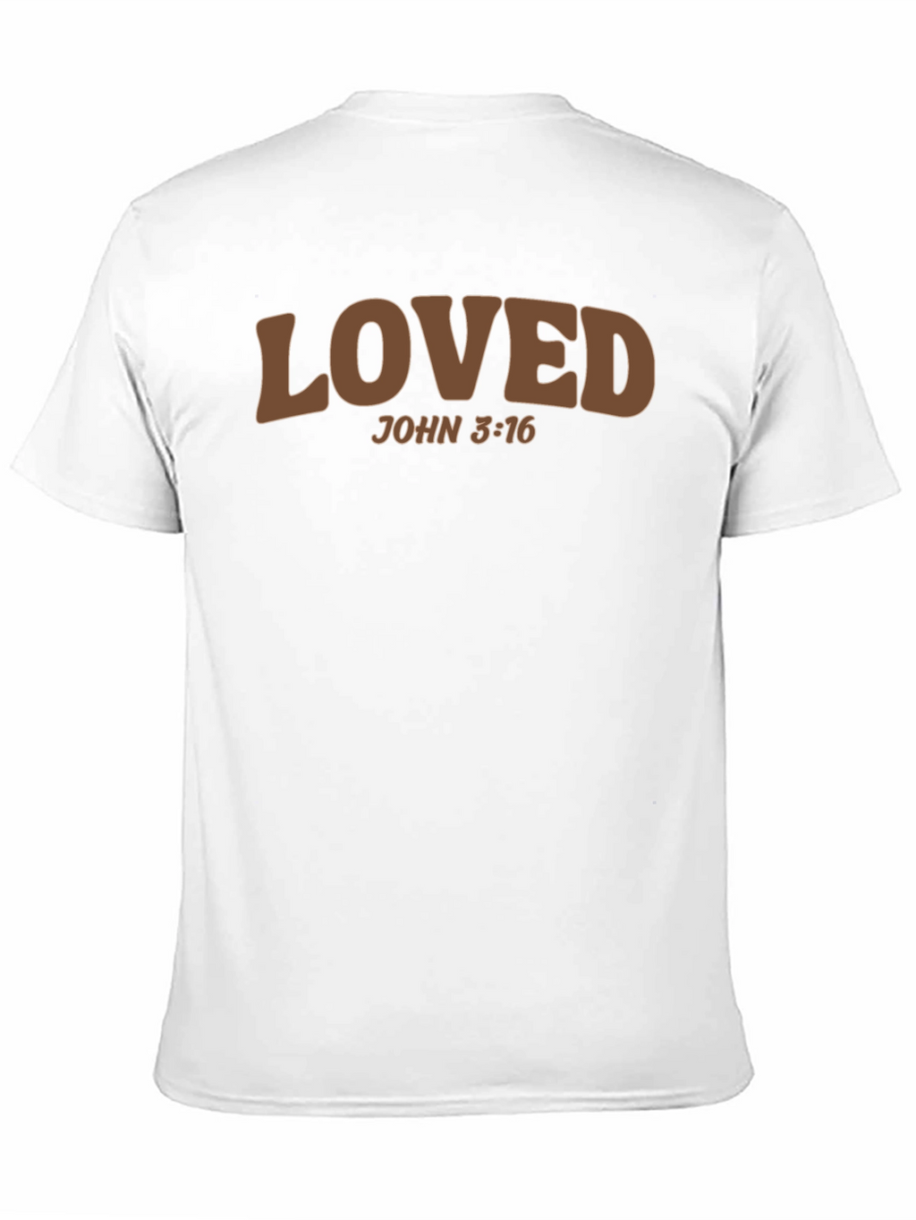 Loved John 3:16 T-Shirt - Christian Apparel