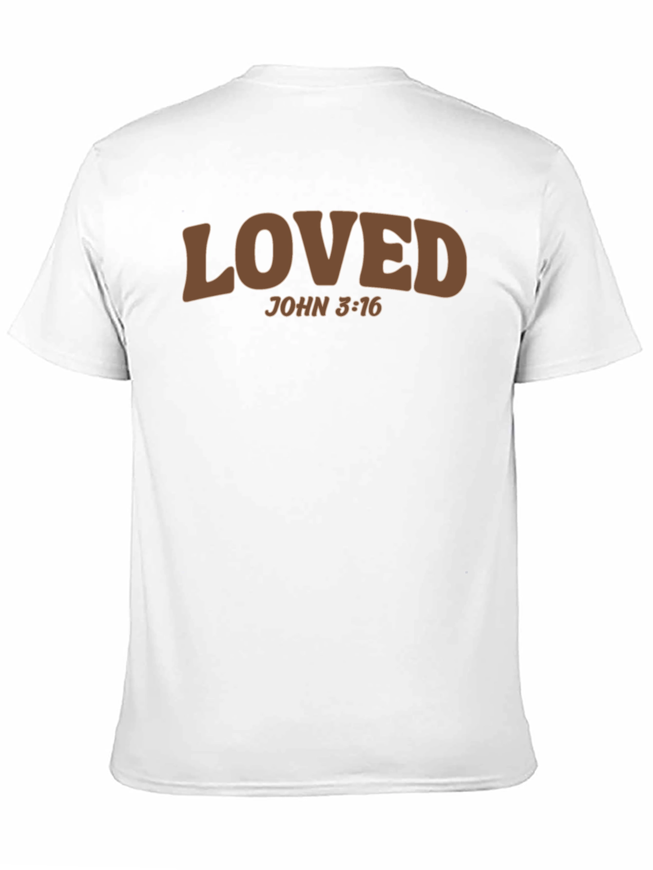 Loved John 3:16 T-Shirt - Christian Apparel