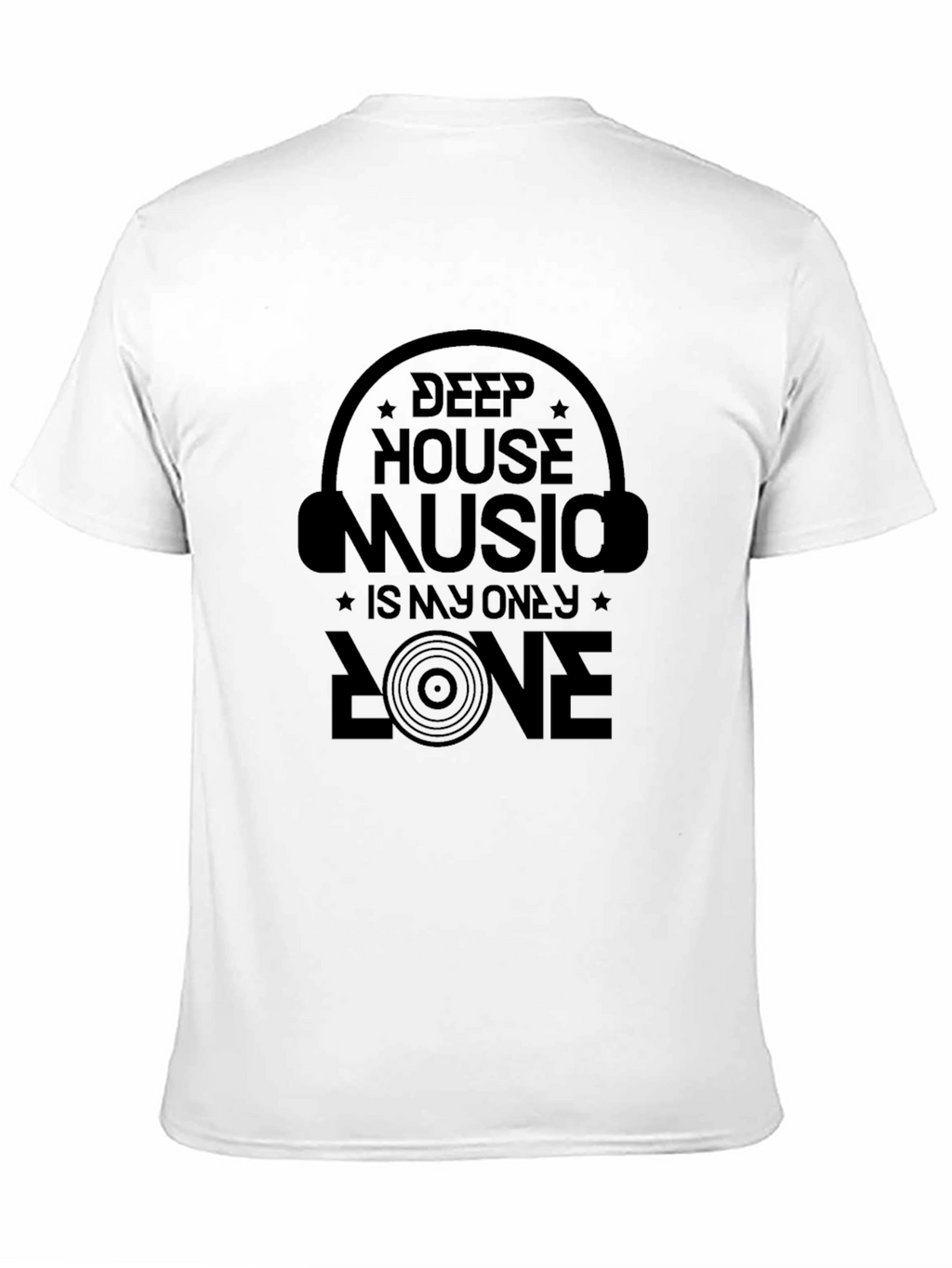 Deep House Music Is My Only Love T-Shirt