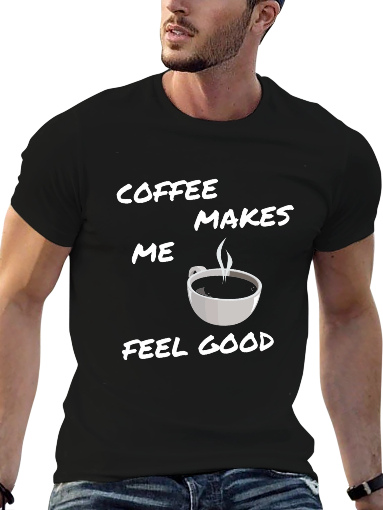 Coffee Makes Me Feel Good T-Shirt