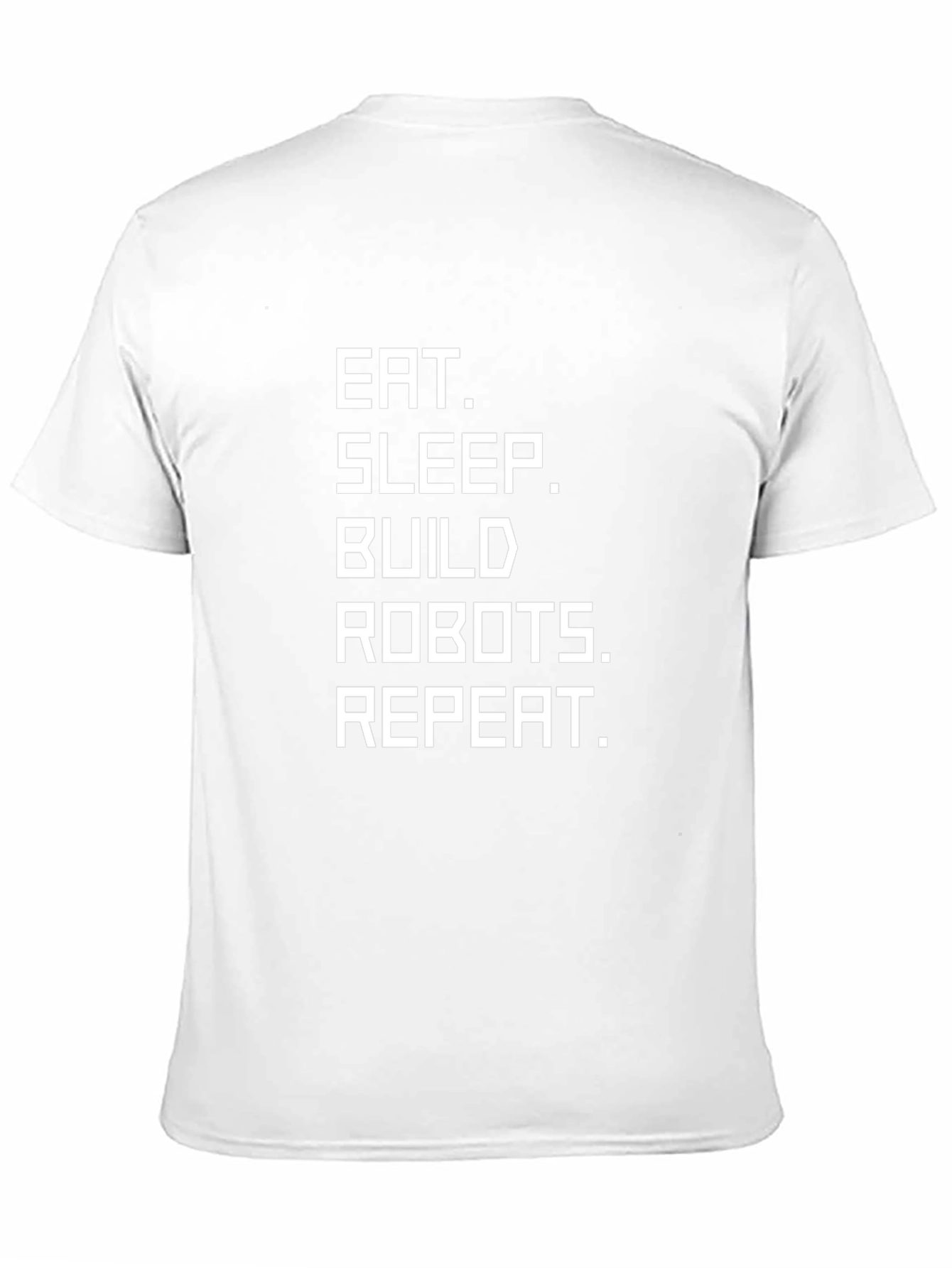 Eat Sleep Build Robots Repeat T-Shirt - Black