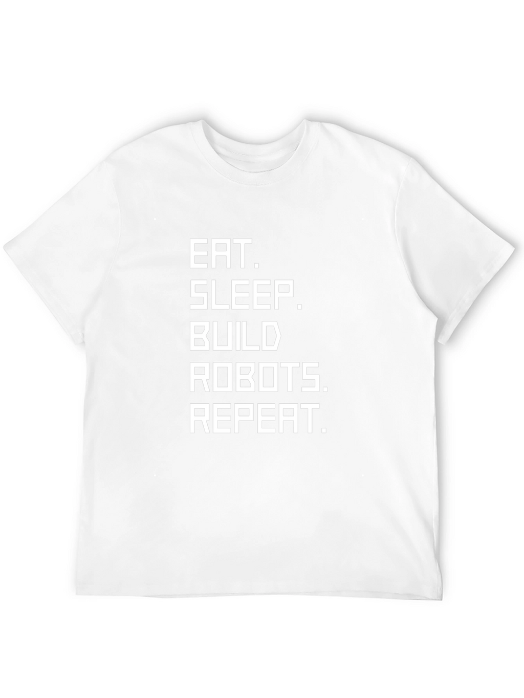 Eat Sleep Build Robots Repeat T-Shirt - Black