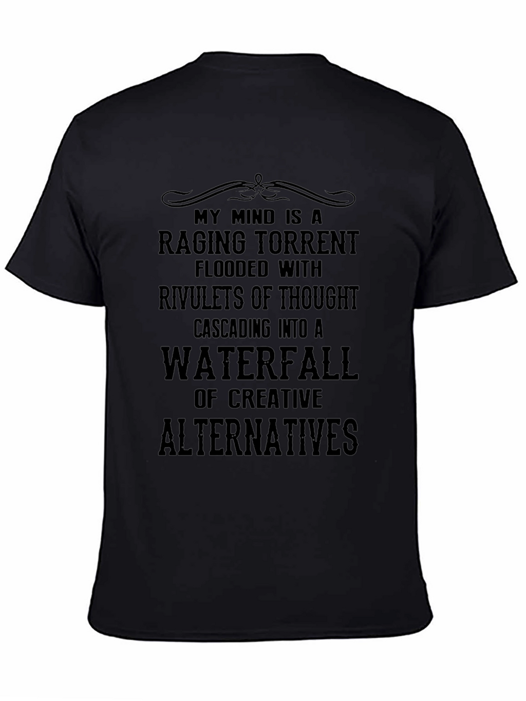 Raging Torrent Mind T-Shirt