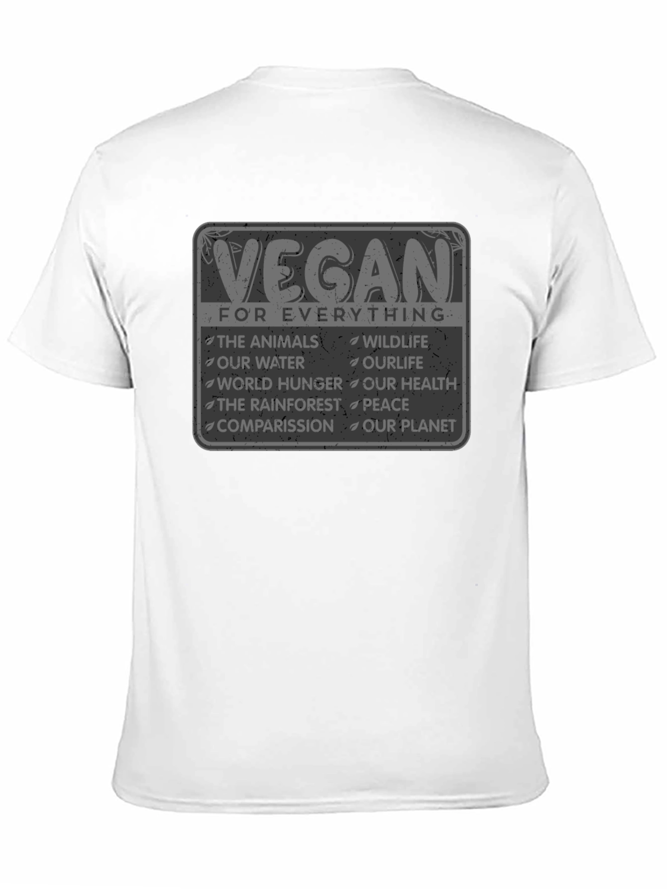 Vegan For Everything Graphic T-Shirt