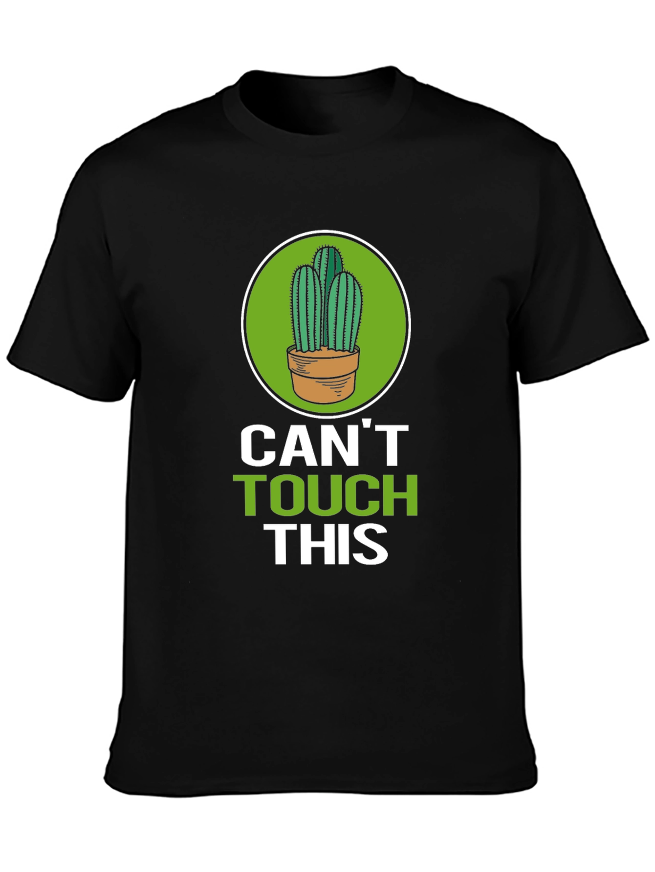 Cant Touch This Cactus Graphic Tee - Funny Plant Lover Shirt