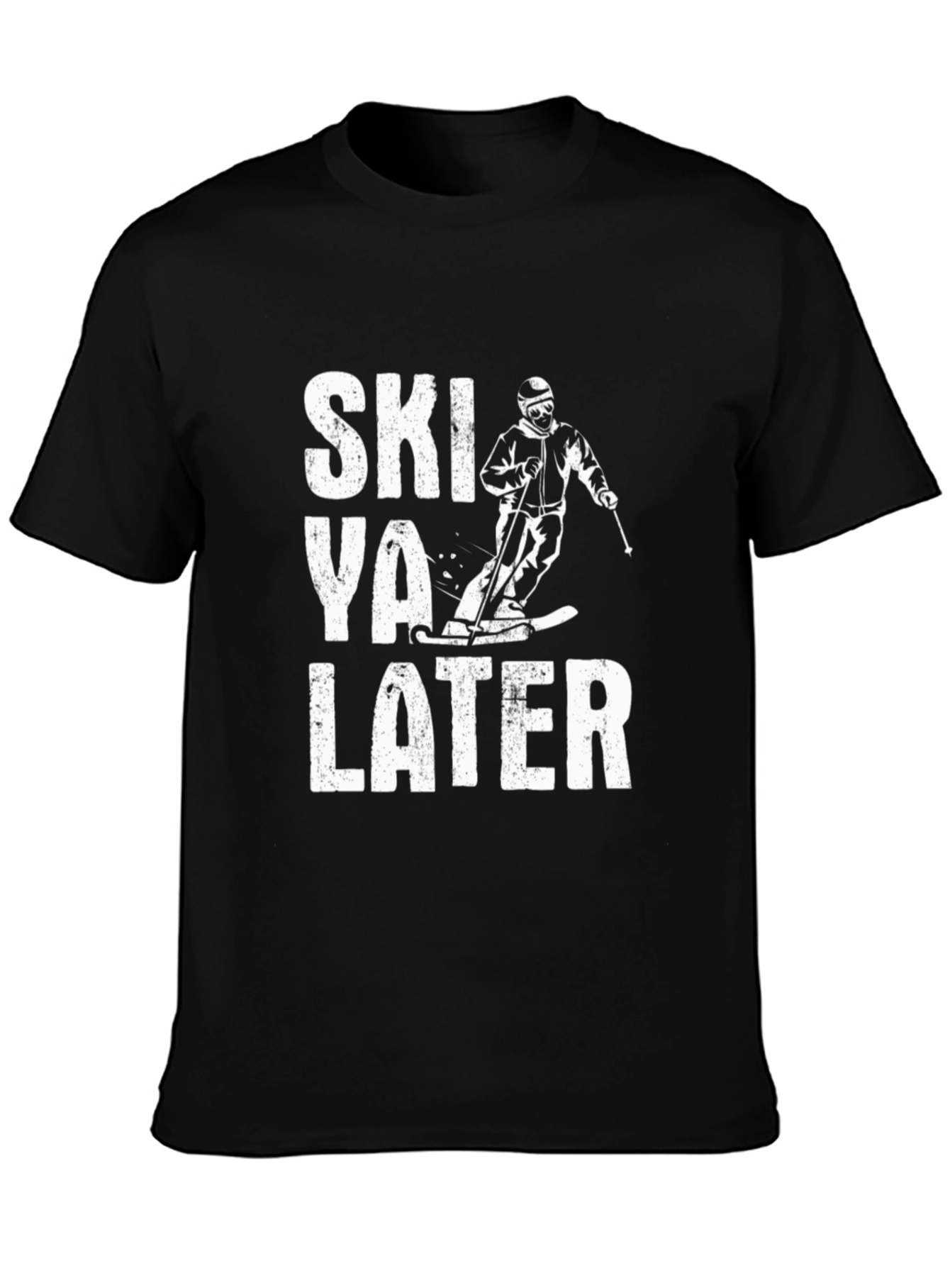 Ski Ya Later T-Shirt - Black Cotton Tee for Skiing Enthusiasts