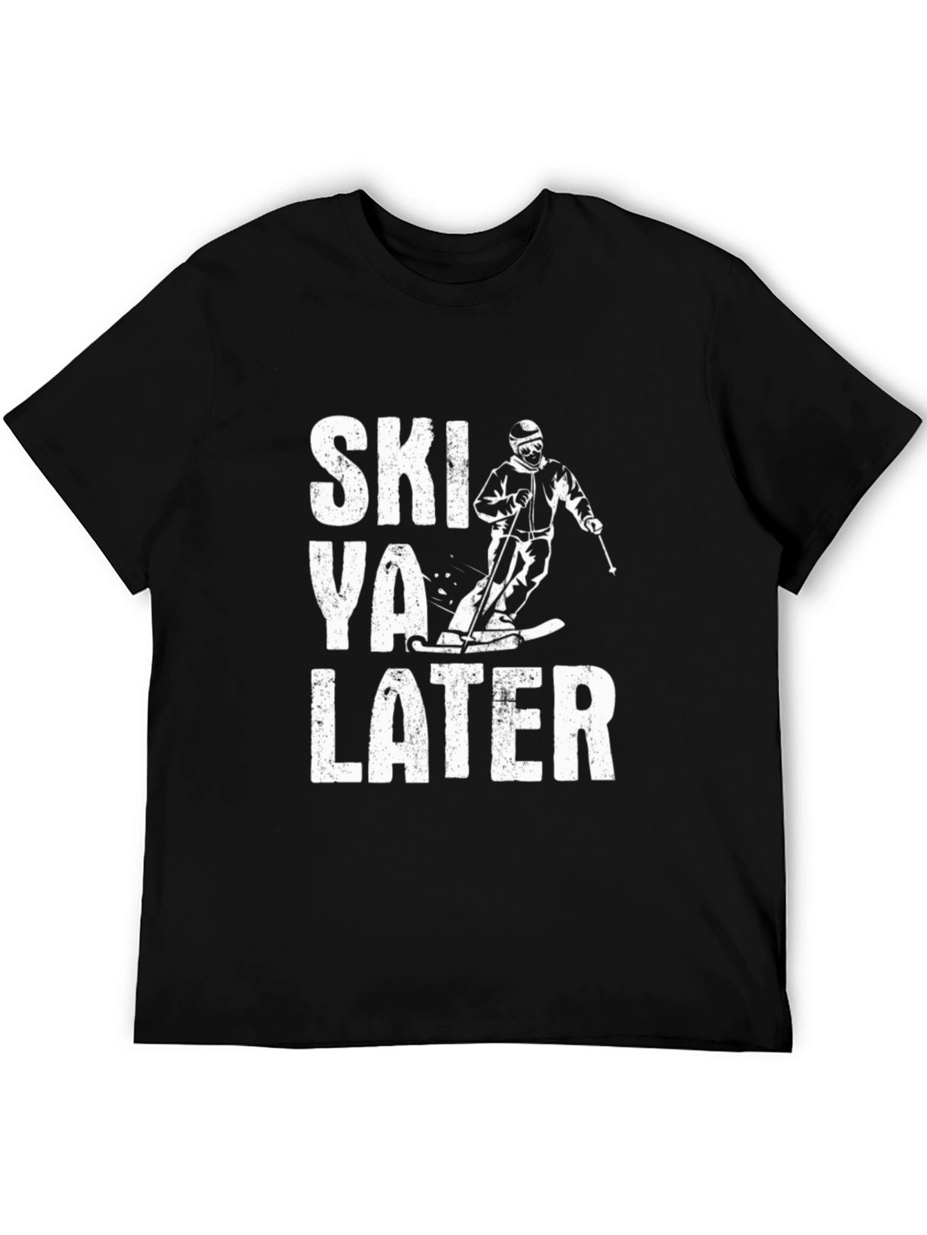 Ski Ya Later T-Shirt - Black Cotton Tee for Skiing Enthusiasts