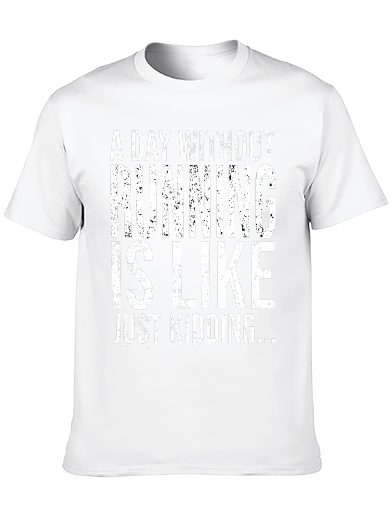 Running Joke T-Shirt - Funny Runner Tee