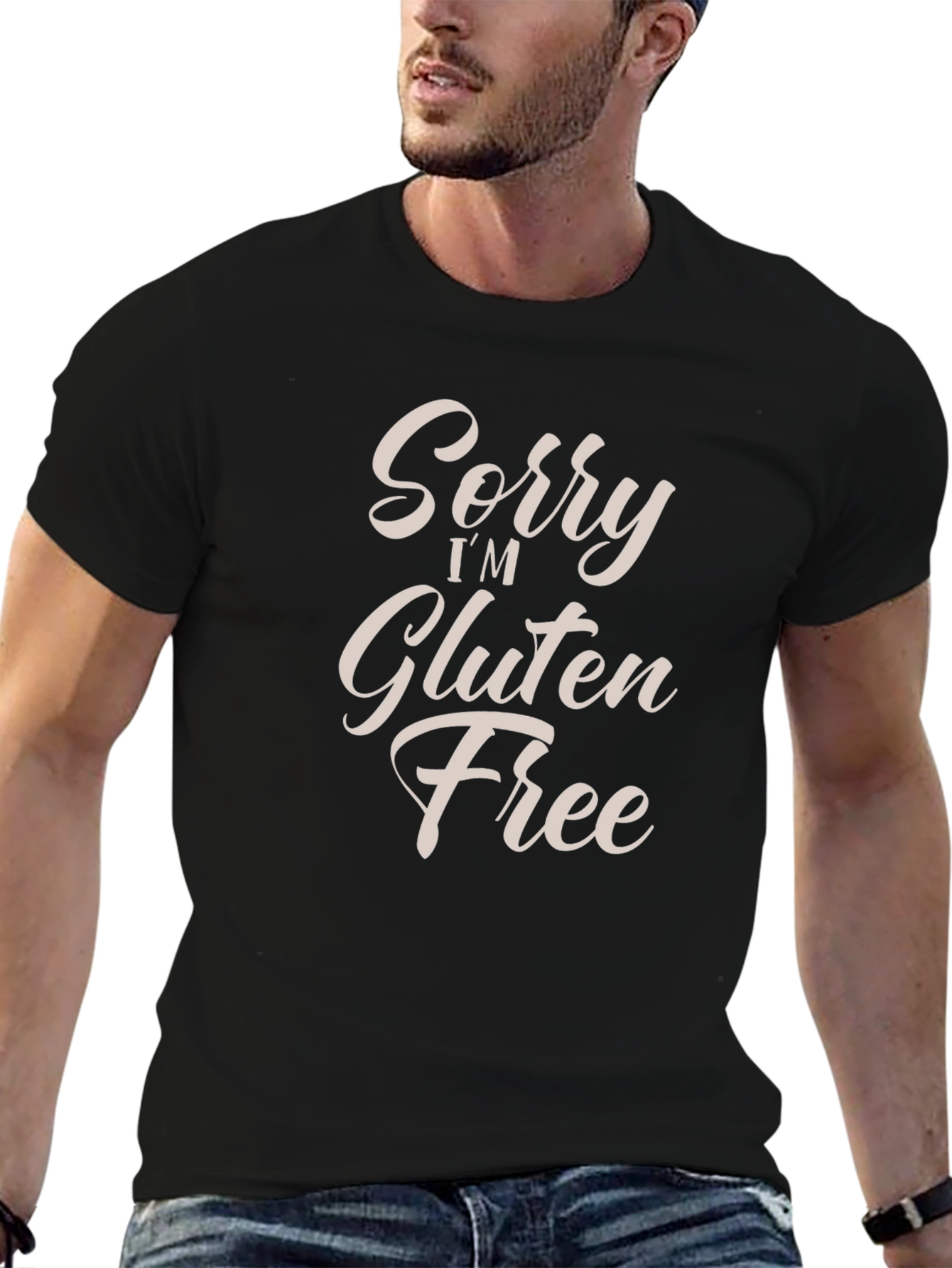 Sorry Im Gluten Free Graphic T-Shirt