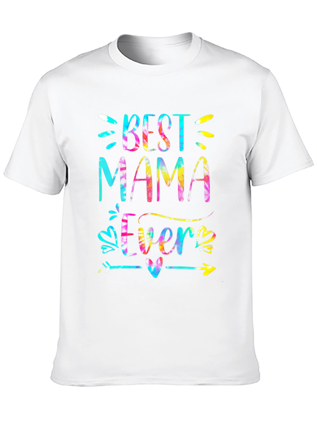 Best Mama Ever Tie Dye Graphic Tee