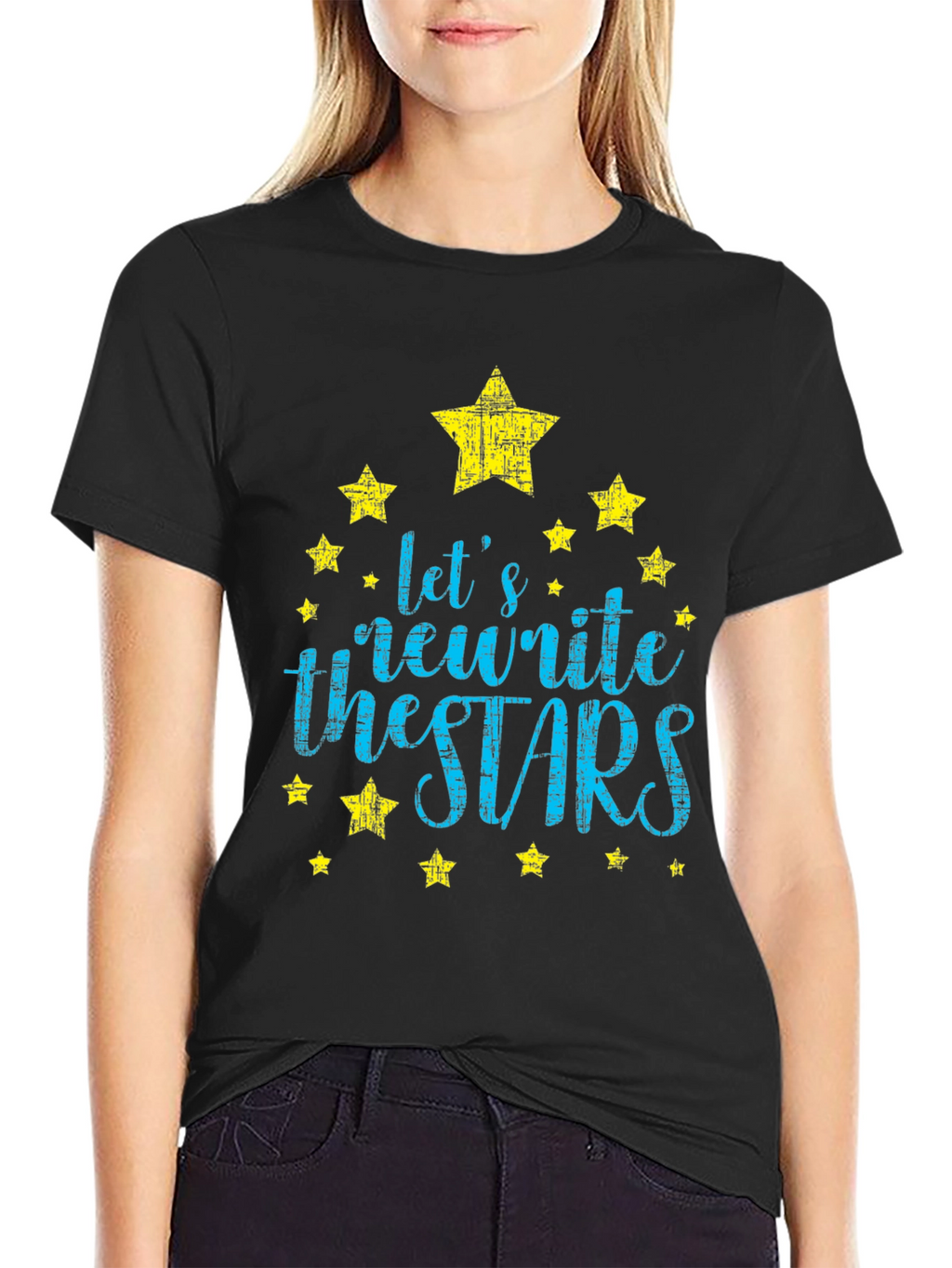 Lets Rewrite the Stars Graphic Tee