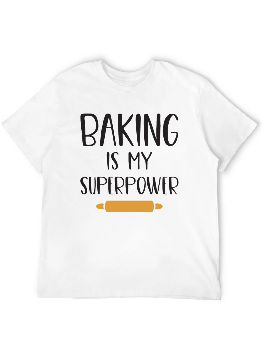 Baking is My Superpower T-Shirt - Baker Gift
